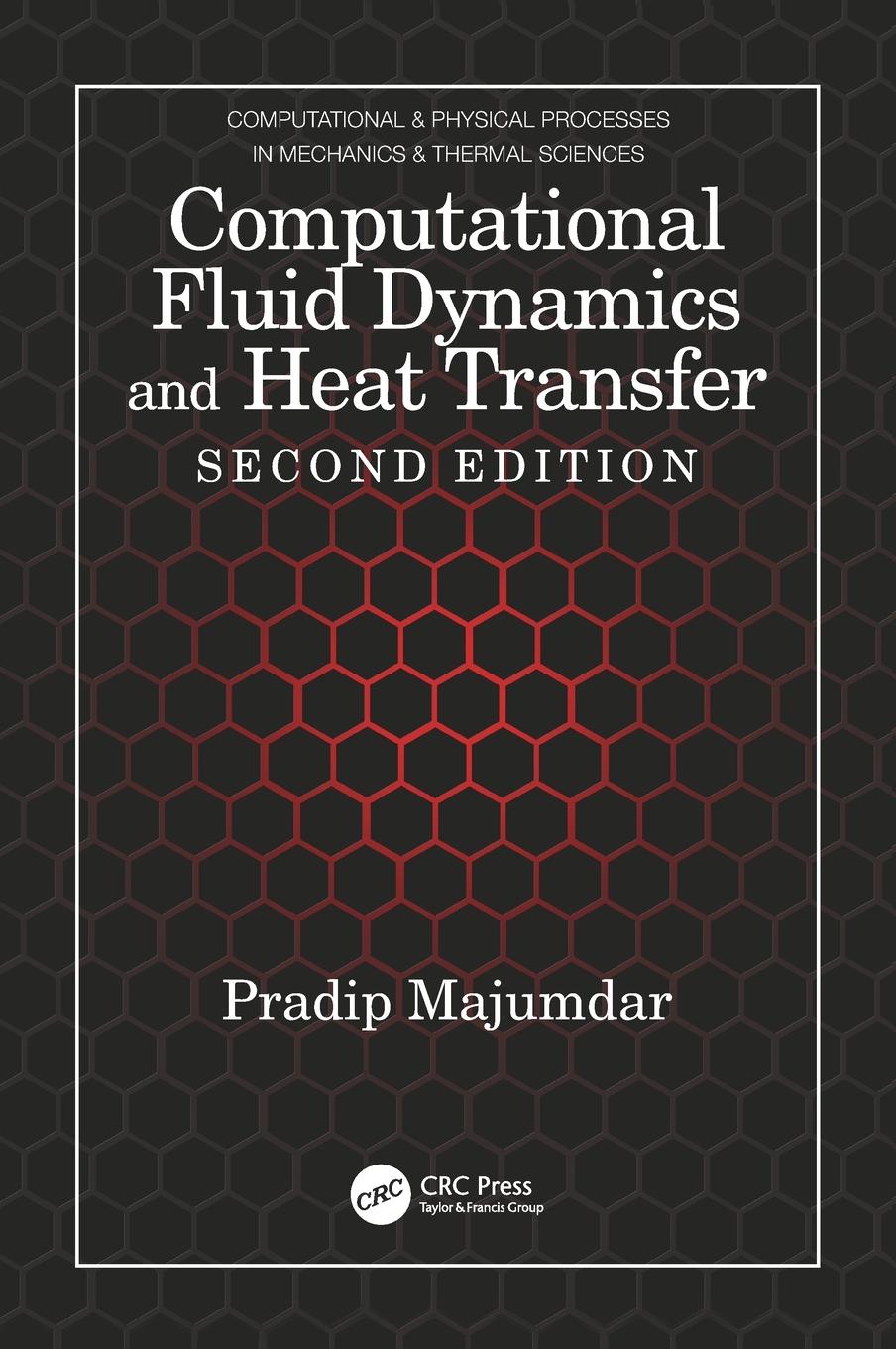 Computational Fluid Dynamics and Heat Transfer