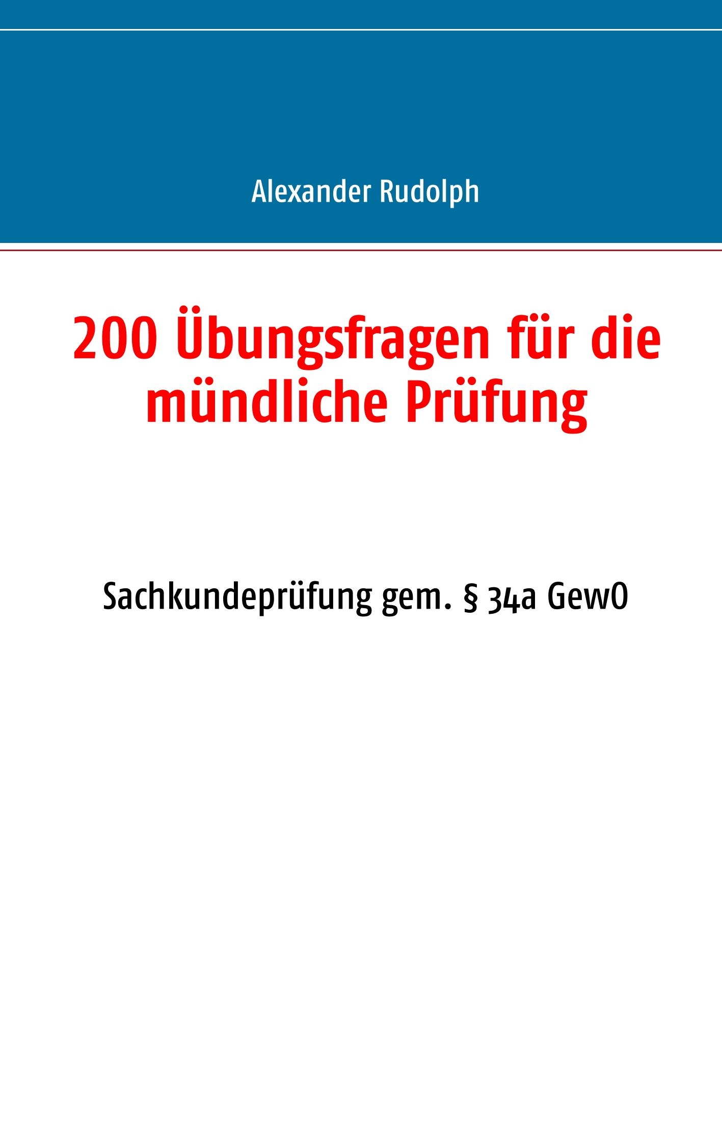 200 Übungsfragen für die mündliche Prüfung