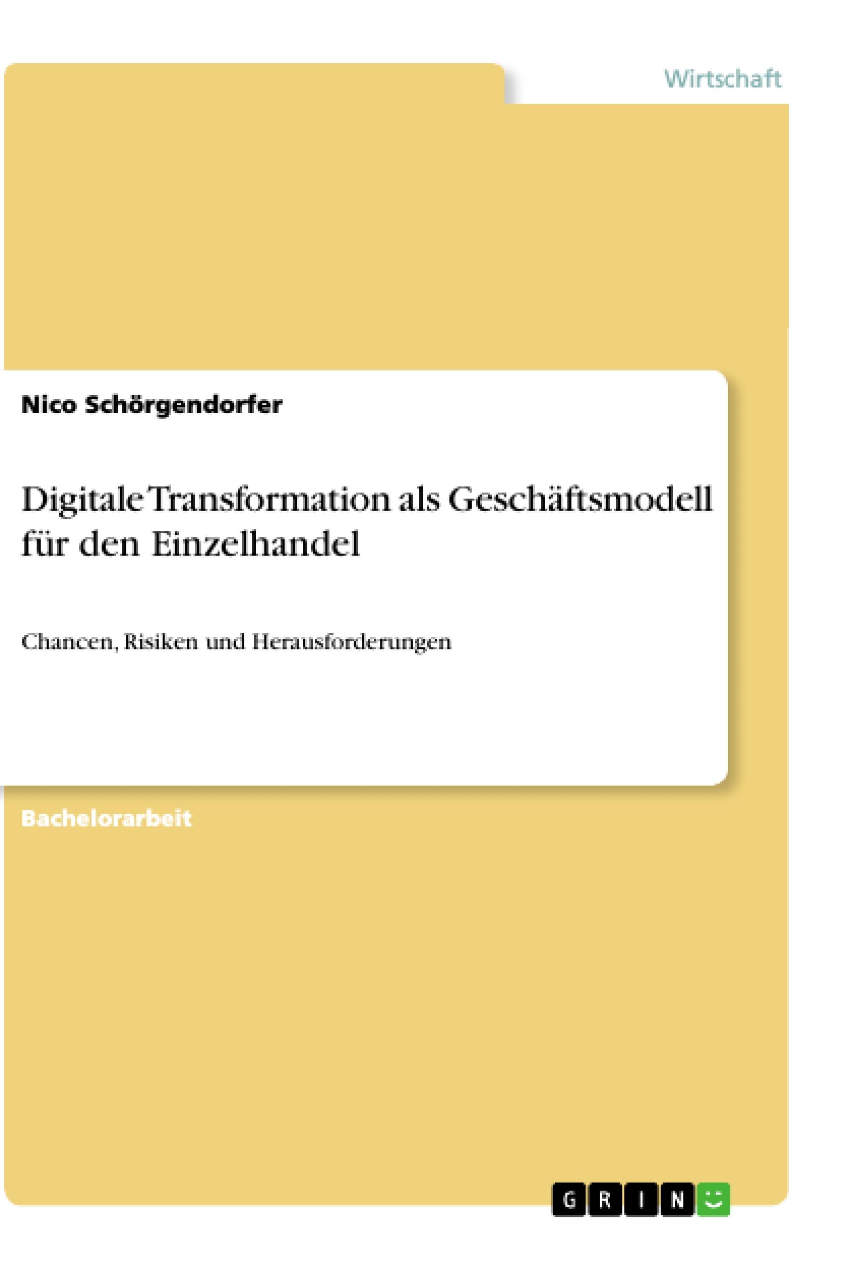 Digitale Transformation als Geschäftsmodell für den Einzelhandel