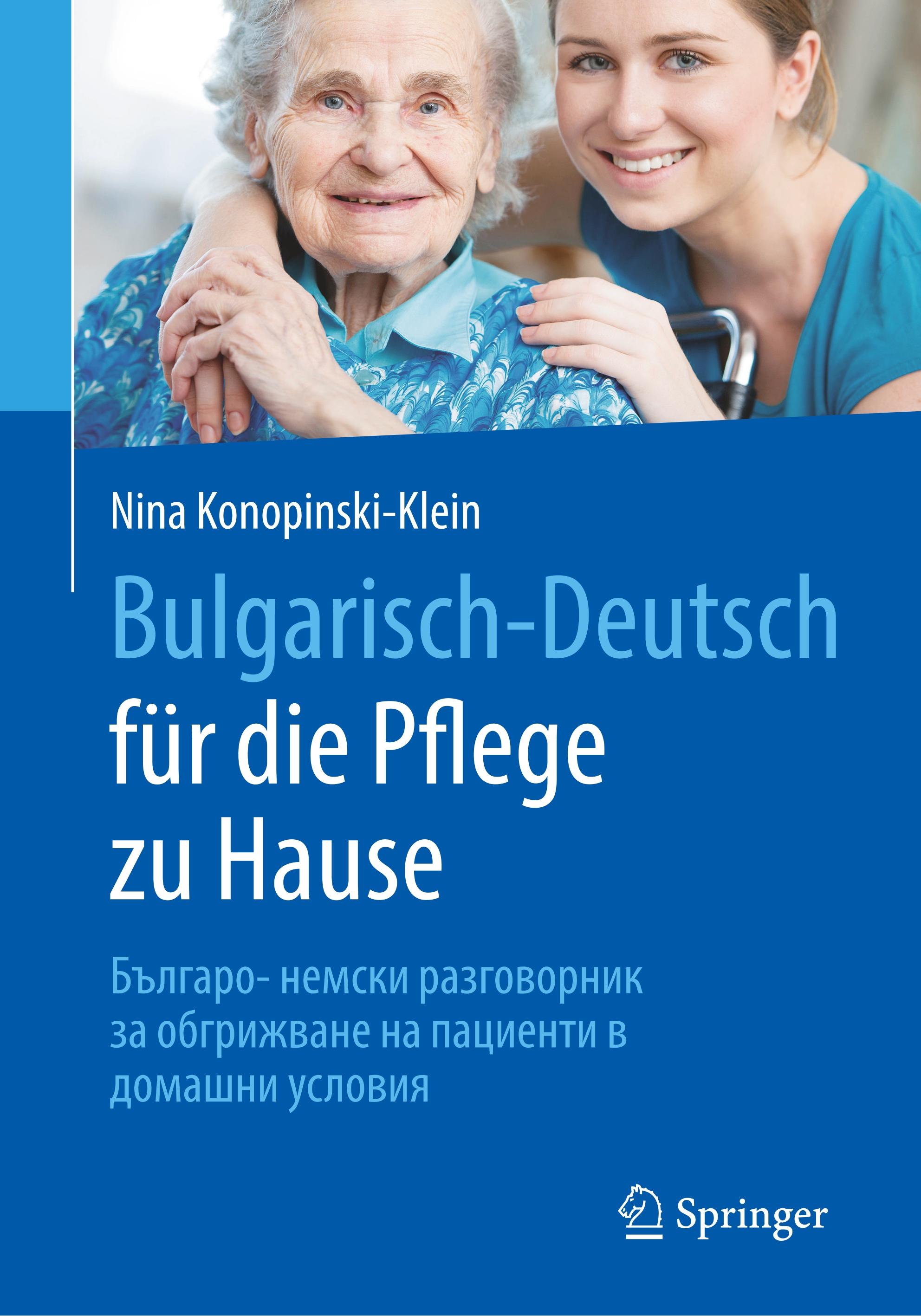 Bulgarisch-Deutsch für die Pflege zu Hause