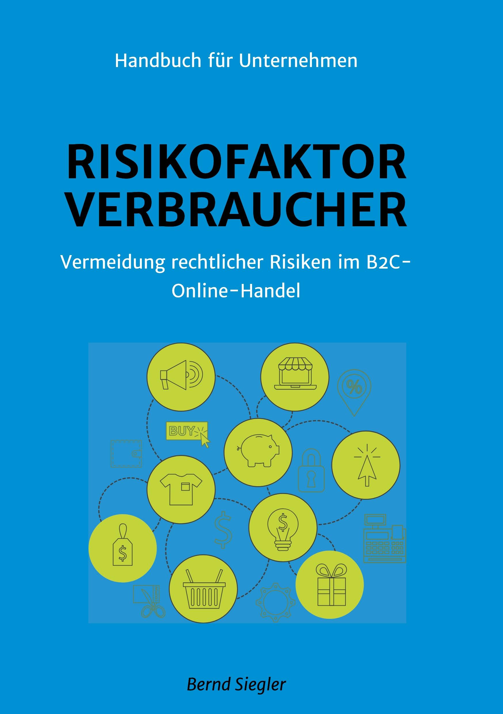 Risikofaktor Verbraucher