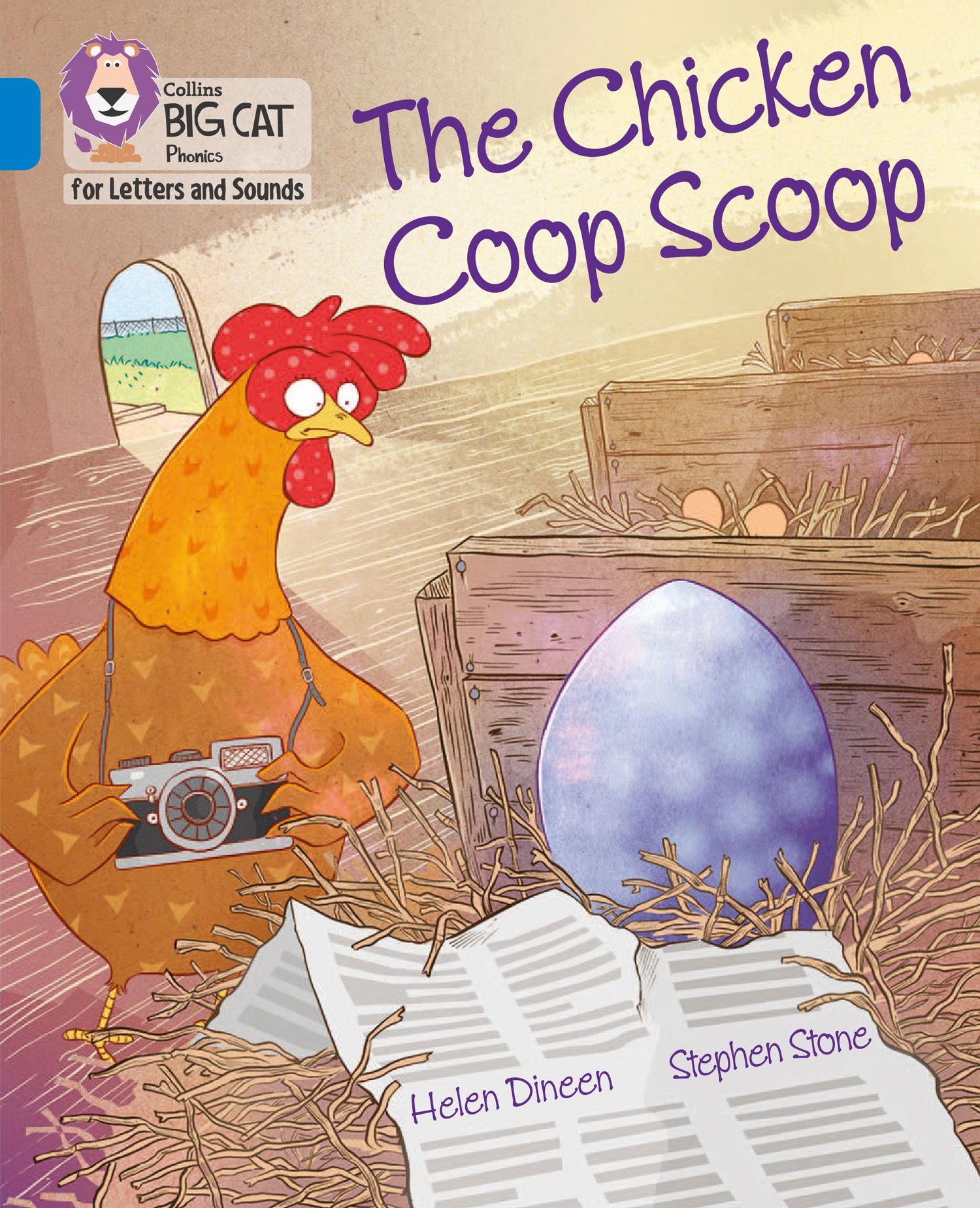 The Chicken Coop Scoop