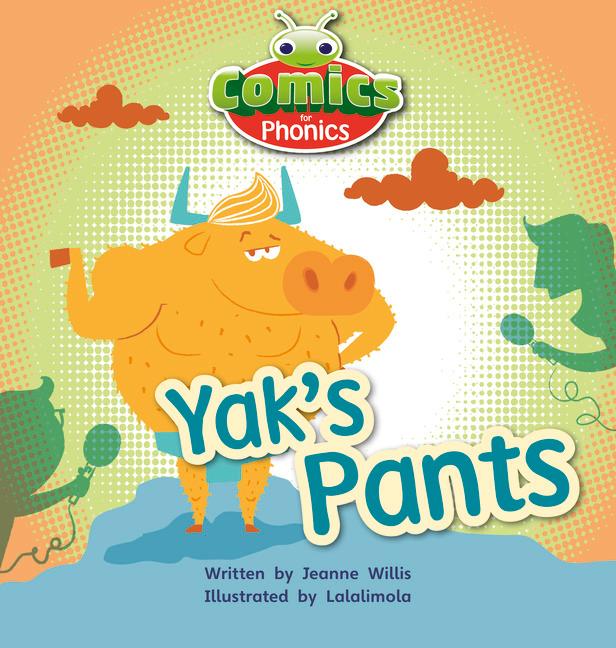 Bug Club Comics for Phonics Reception Phase 3 Set 07 A Yak's Pants