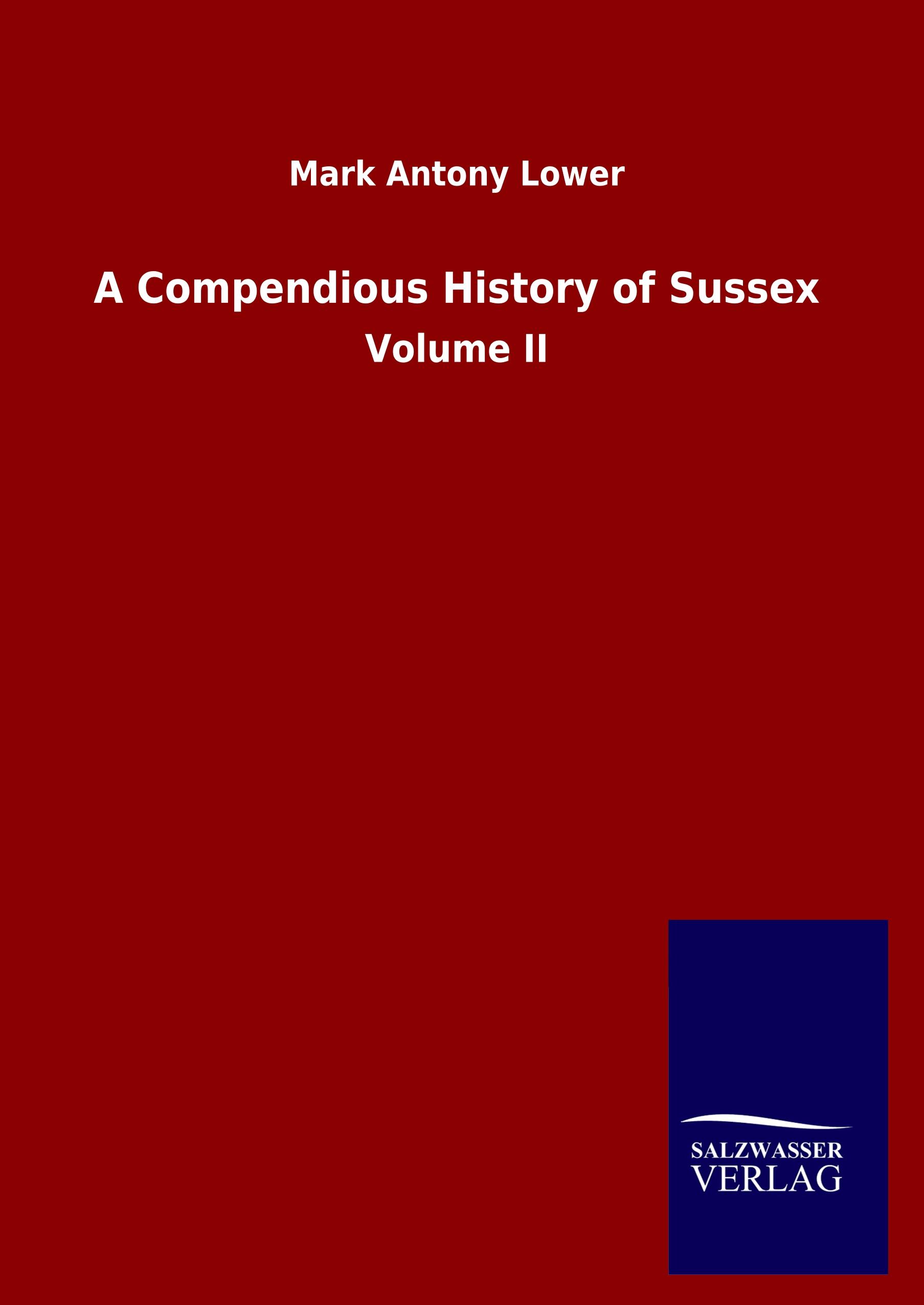 A Compendious History of Sussex