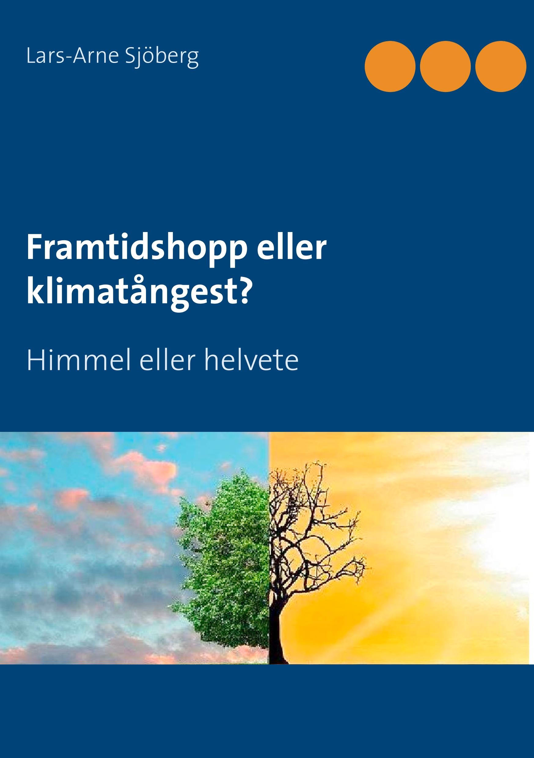 Framtidshopp eller klimatångest?