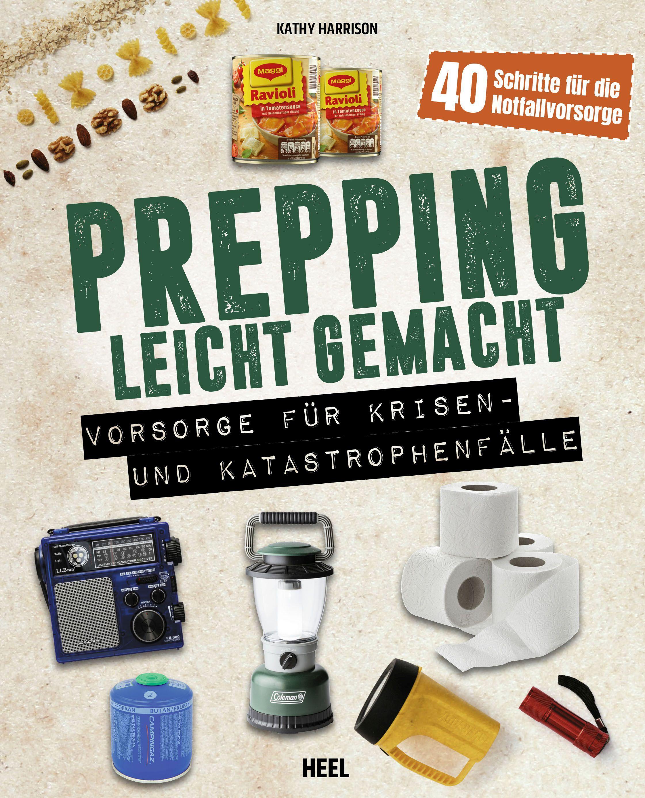 Prepping leicht gemacht - Für Prepper und die Survival Gemeinschaft