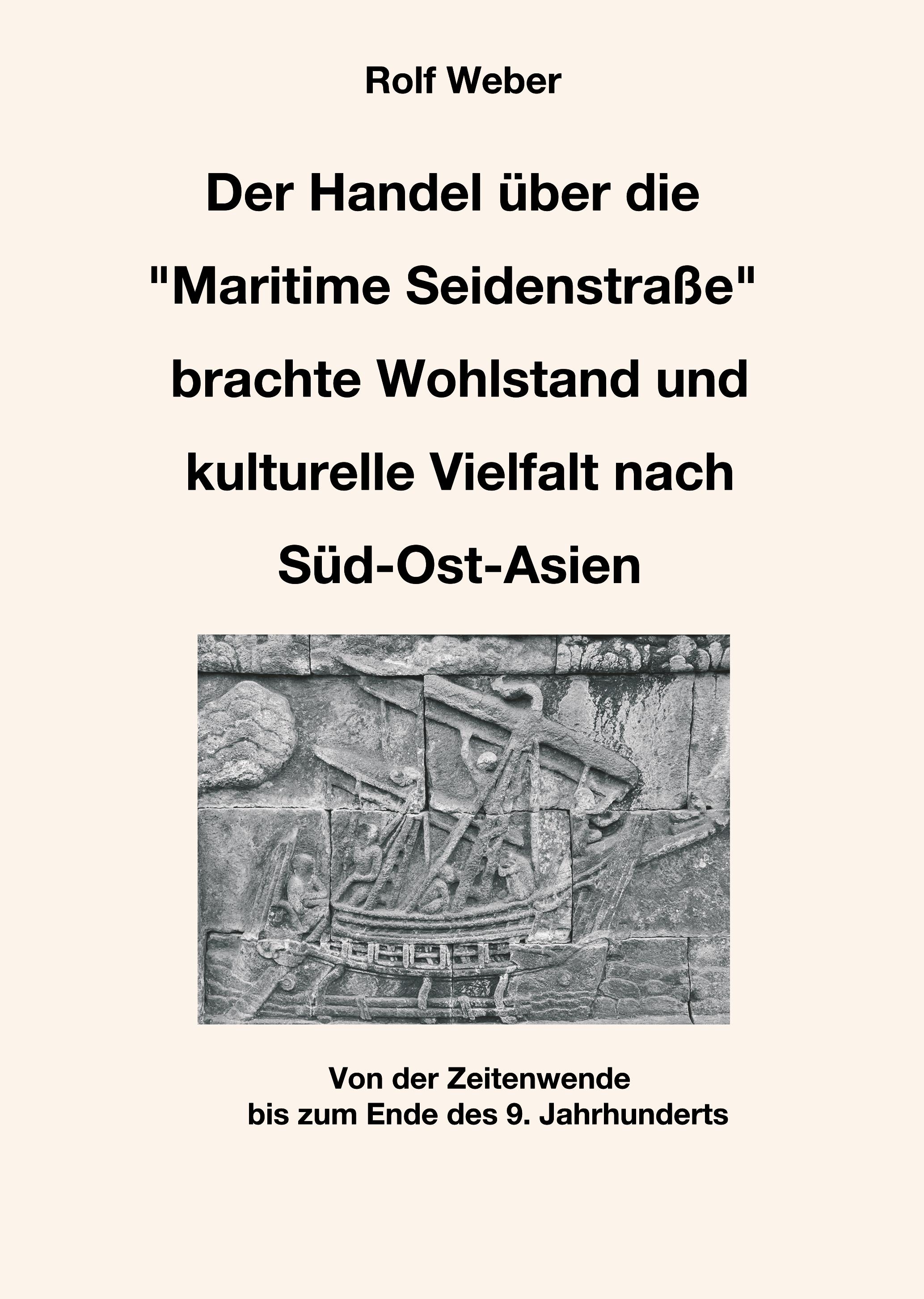 Der Handel über die "Maritime Seidenstraße" brachte Wohlstand und kulturelle Vielfalt nach Süd-Ost-Asien