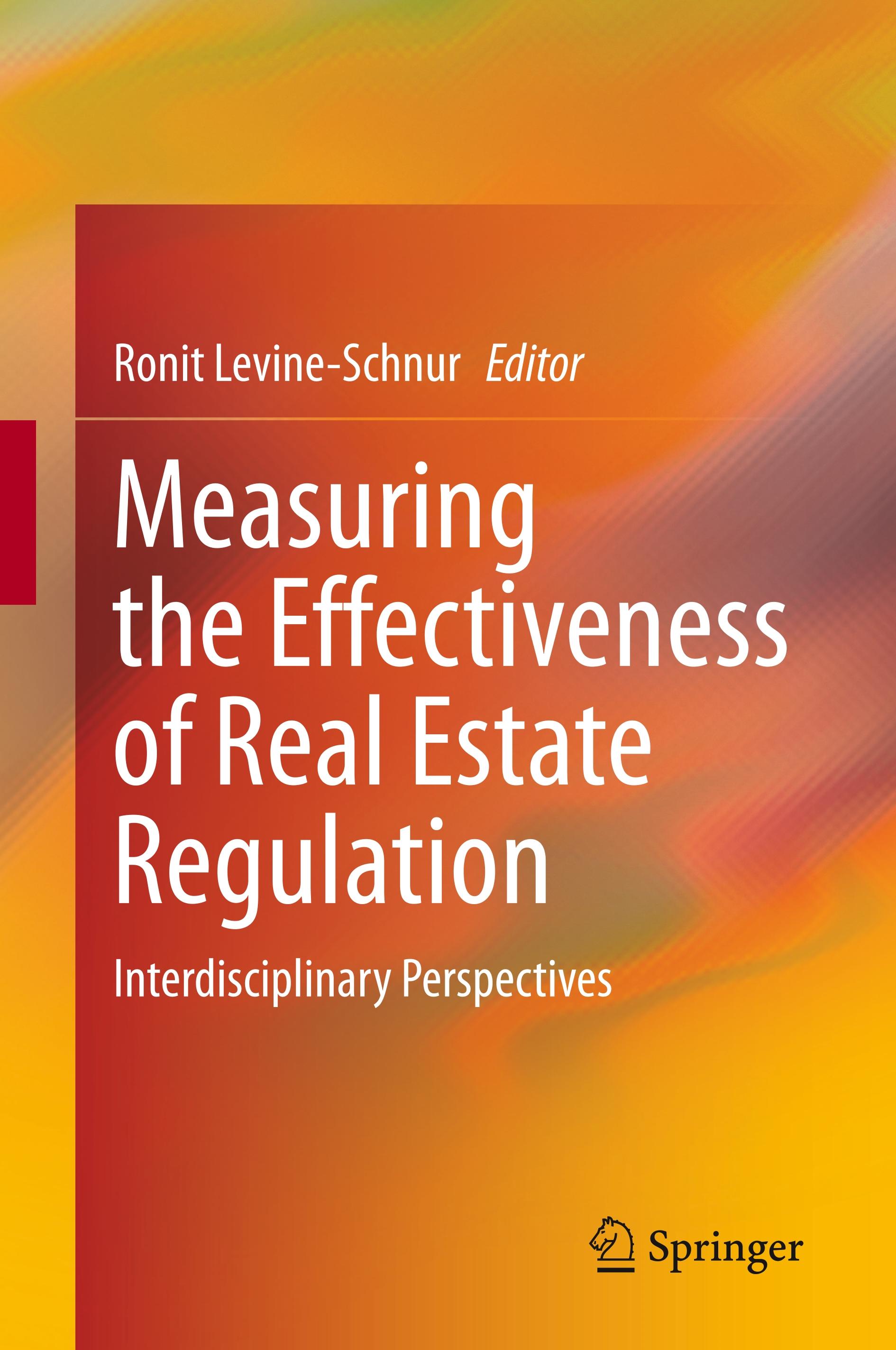 Measuring the Effectiveness of Real Estate Regulation