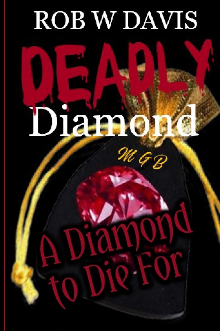 Deadly Diamond