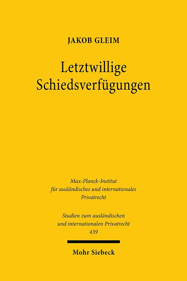 Letztwillige Schiedsverfügungen