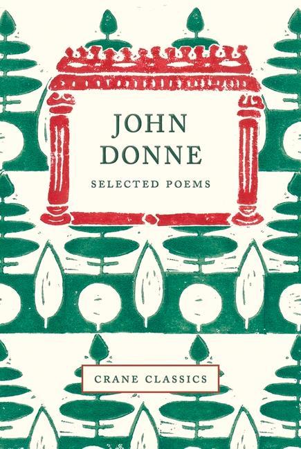 John Donne: Selected Poems