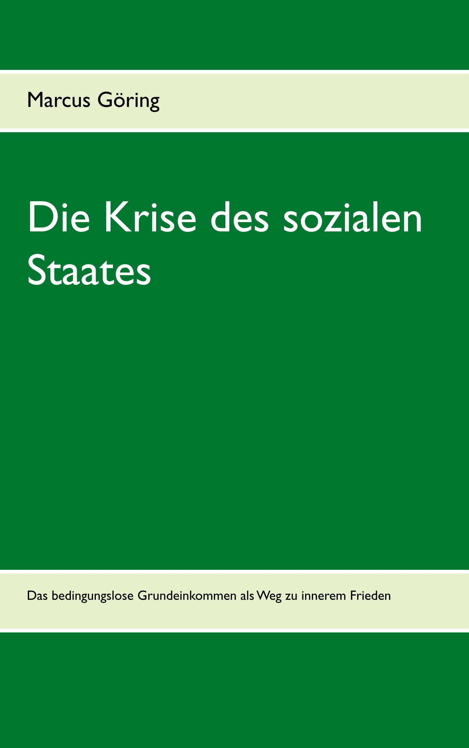 Die Krise des sozialen Staates