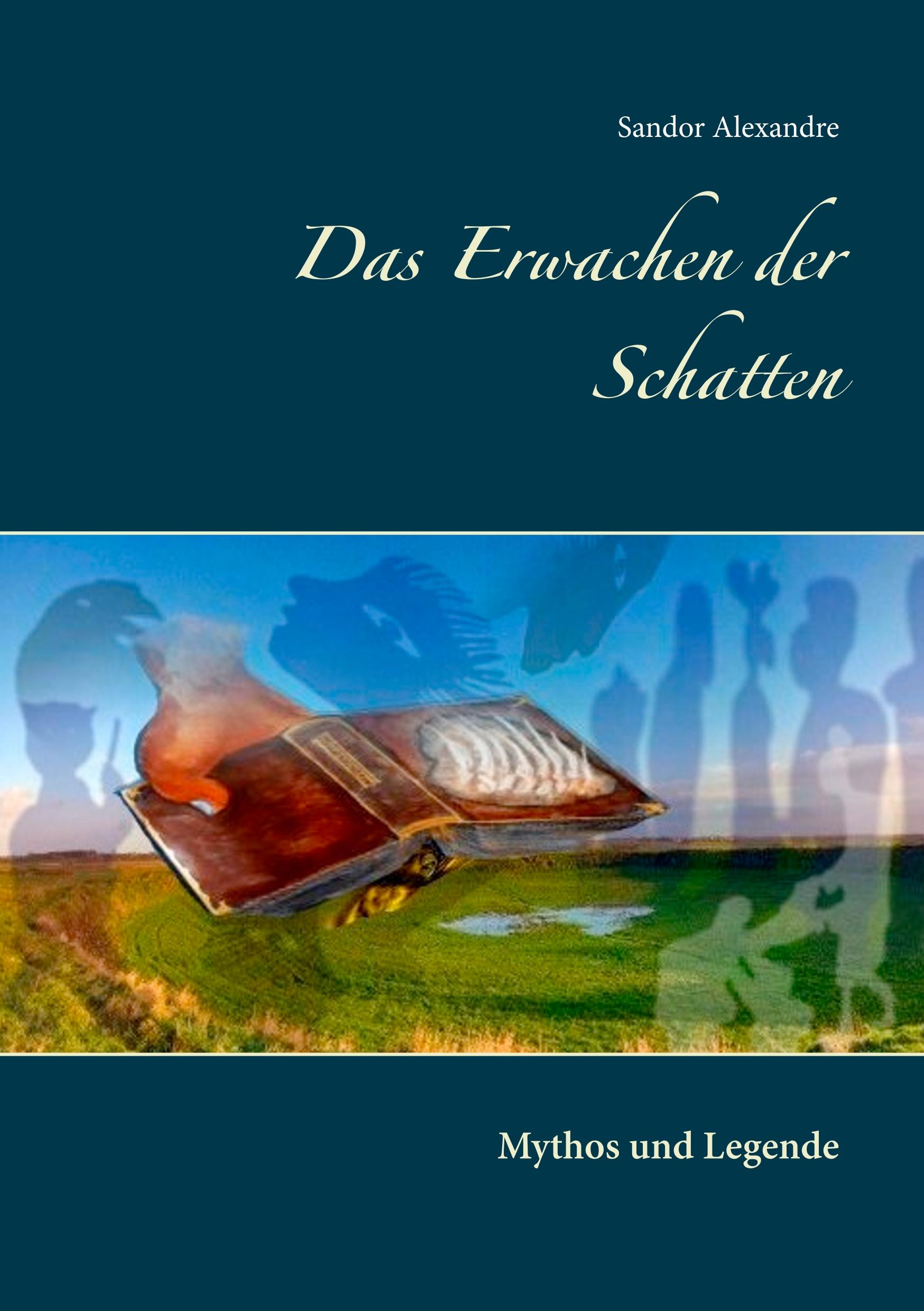 Das Erwachen der Schatten