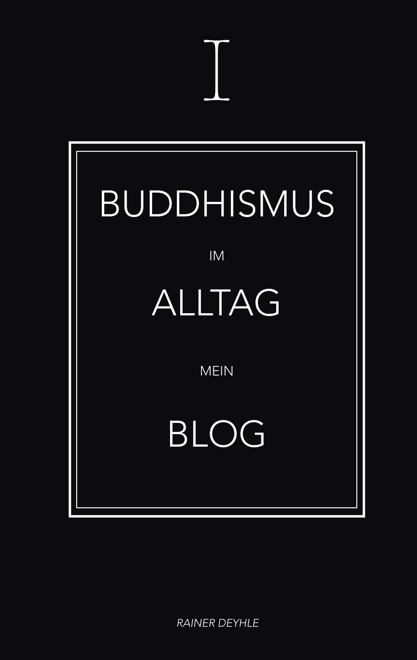 Buddhismus im Alltag