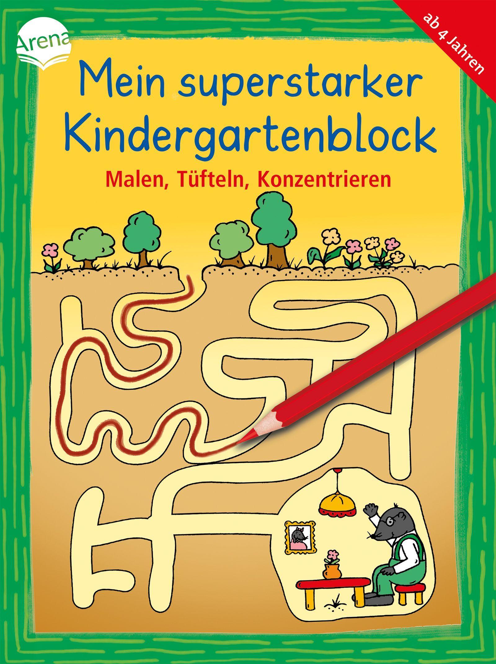 Mein superstarker Kindergartenblock. Malen, Tüfteln, Konzentrieren