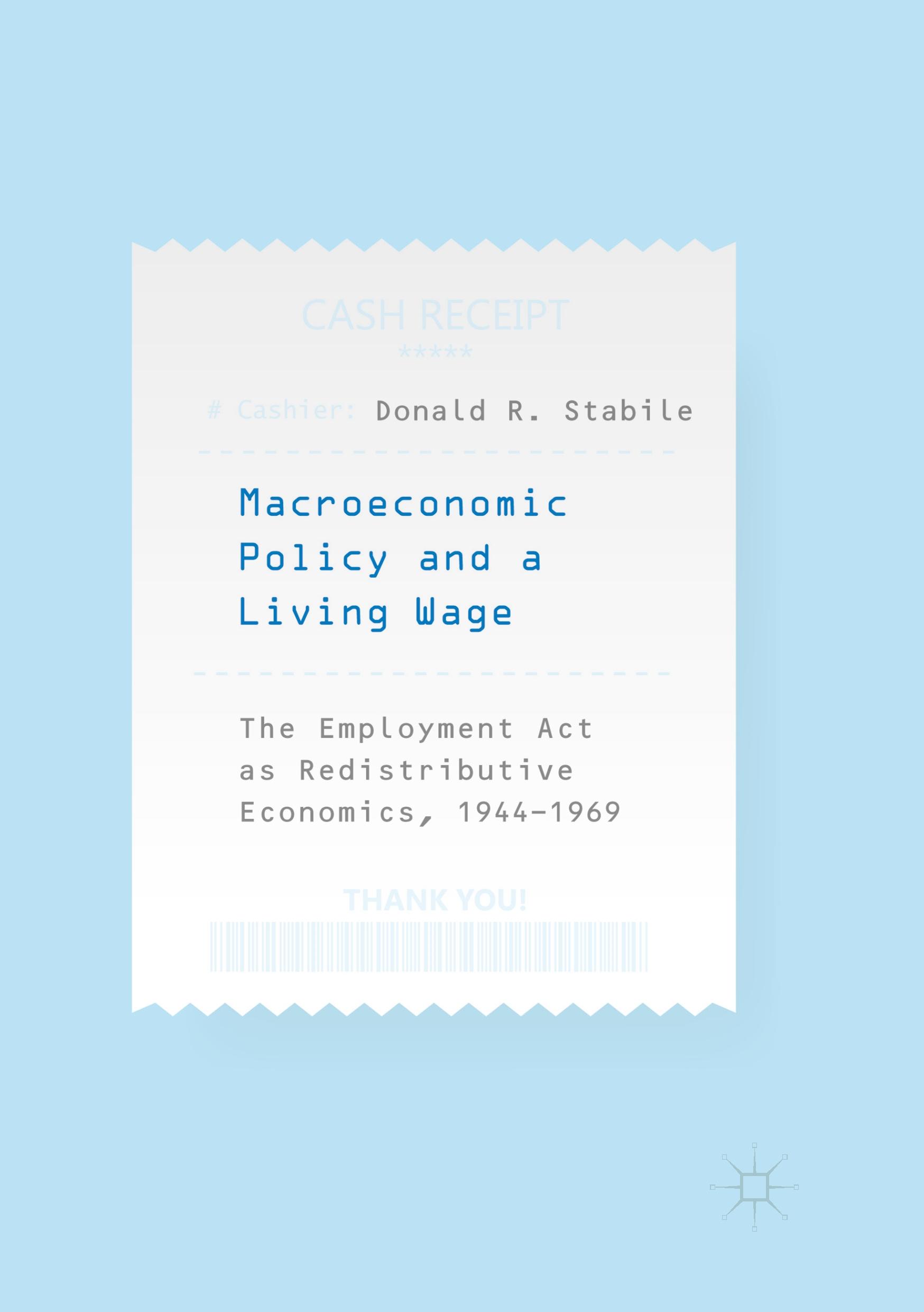 Macroeconomic Policy and a Living Wage