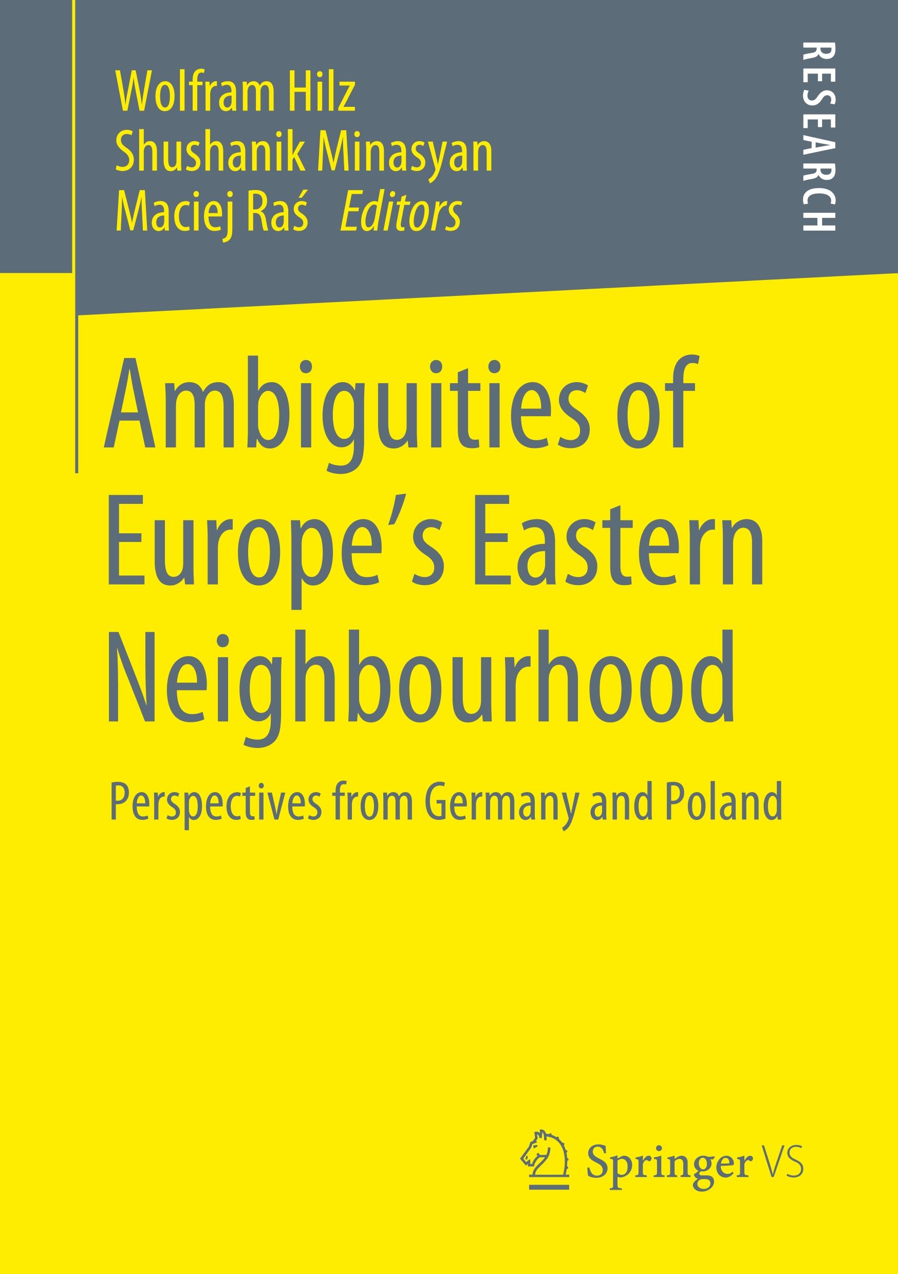 Ambiguities of Europe¿s Eastern Neighbourhood