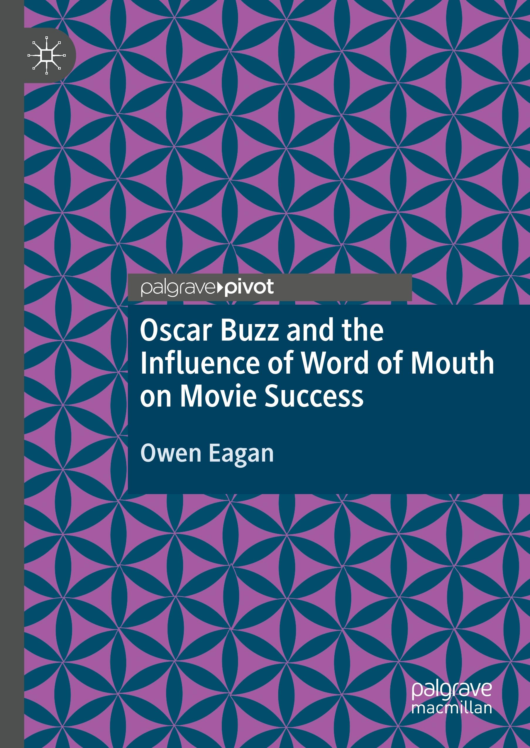 Oscar Buzz and the Influence of Word of Mouth on Movie Success