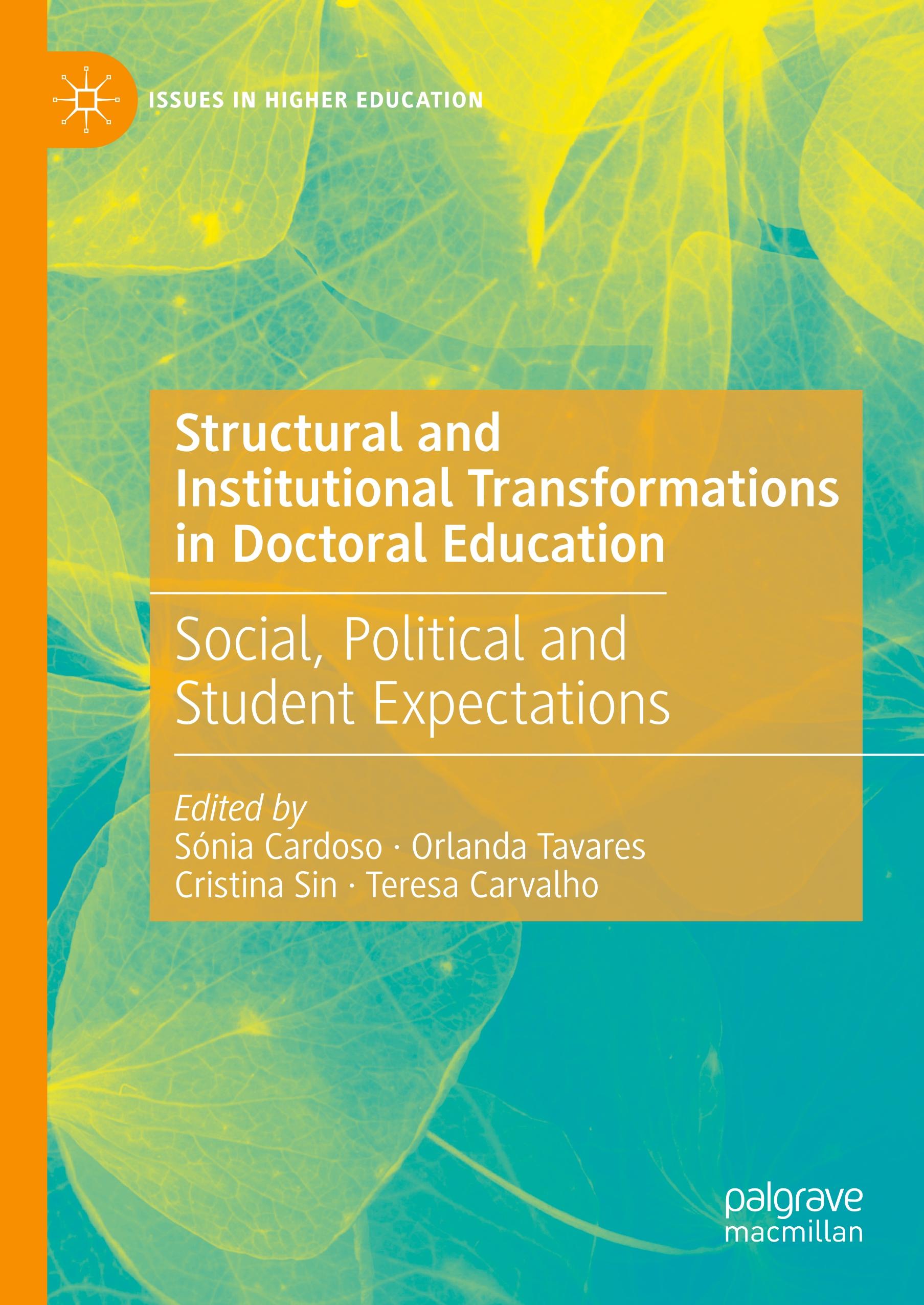 Structural and Institutional Transformations in Doctoral Education