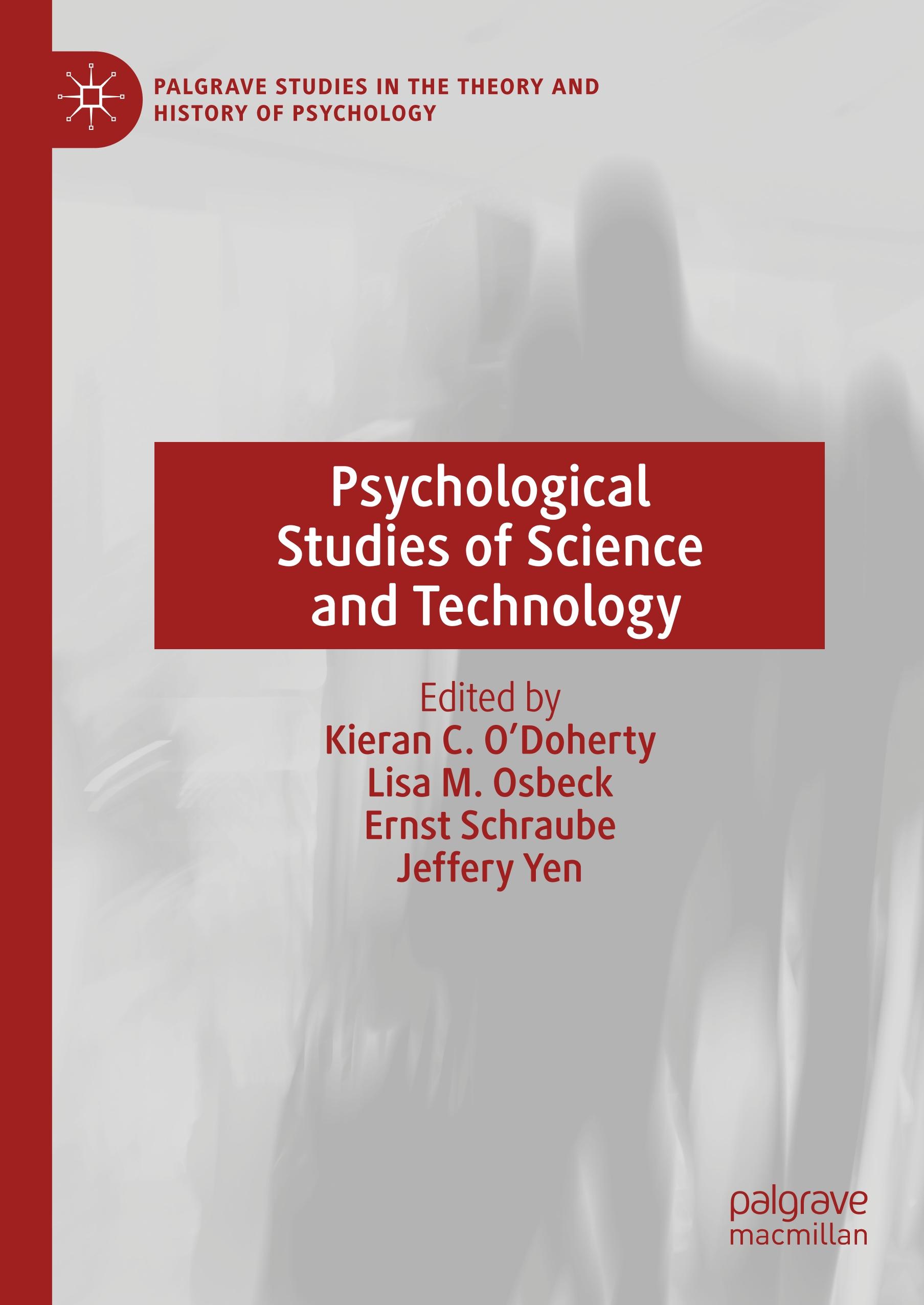 Psychological Studies of Science and Technology