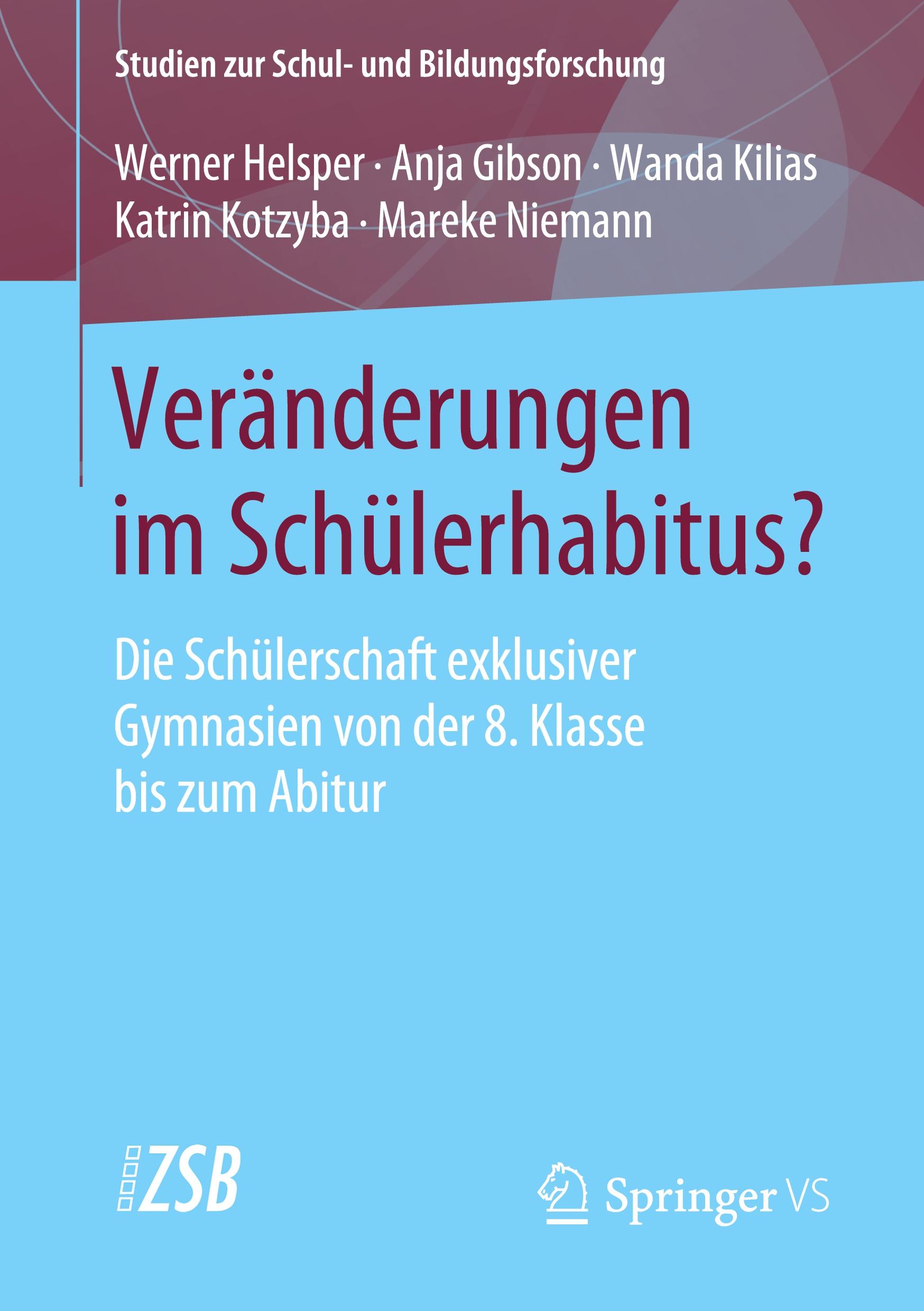 Veränderungen im Schülerhabitus?