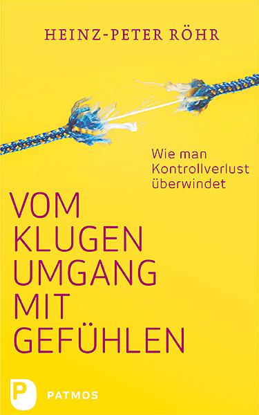 Vom klugen Umgang mit Gefühlen