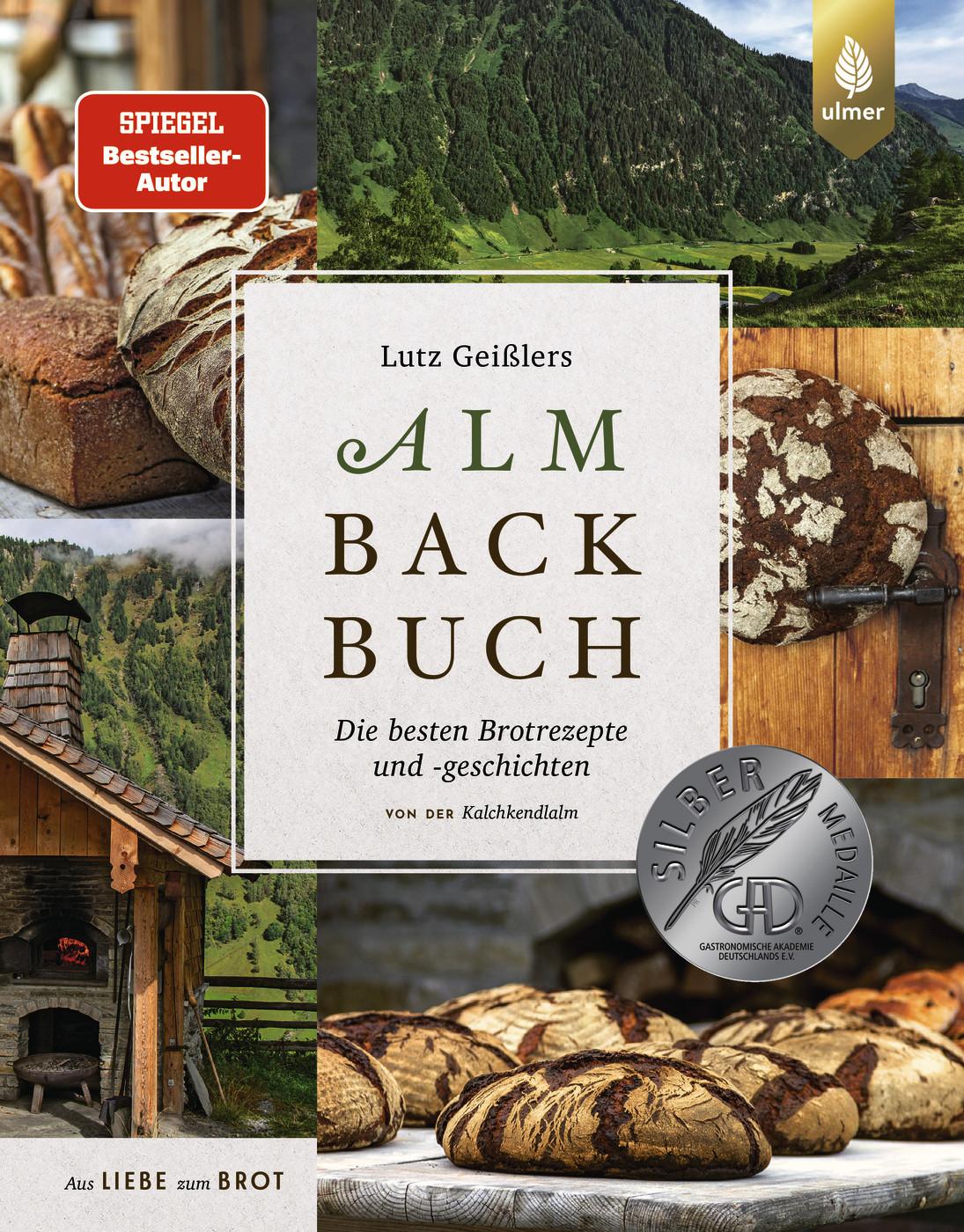 Lutz Geißlers Almbackbuch