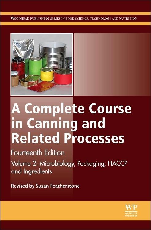 A Complete Course in Canning and Related Processes