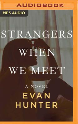 Strangers When We Meet