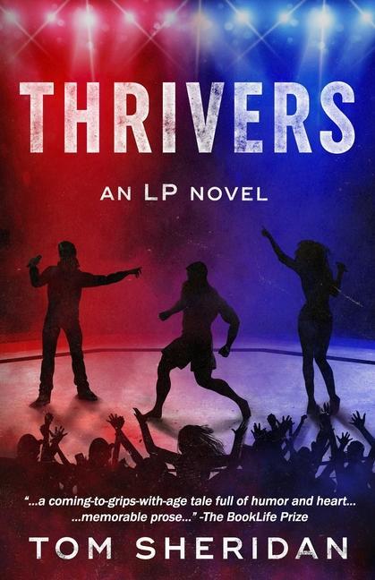 Thrivers: An LP Novel