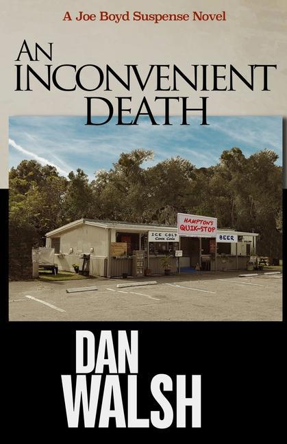 An Inconvenient Death