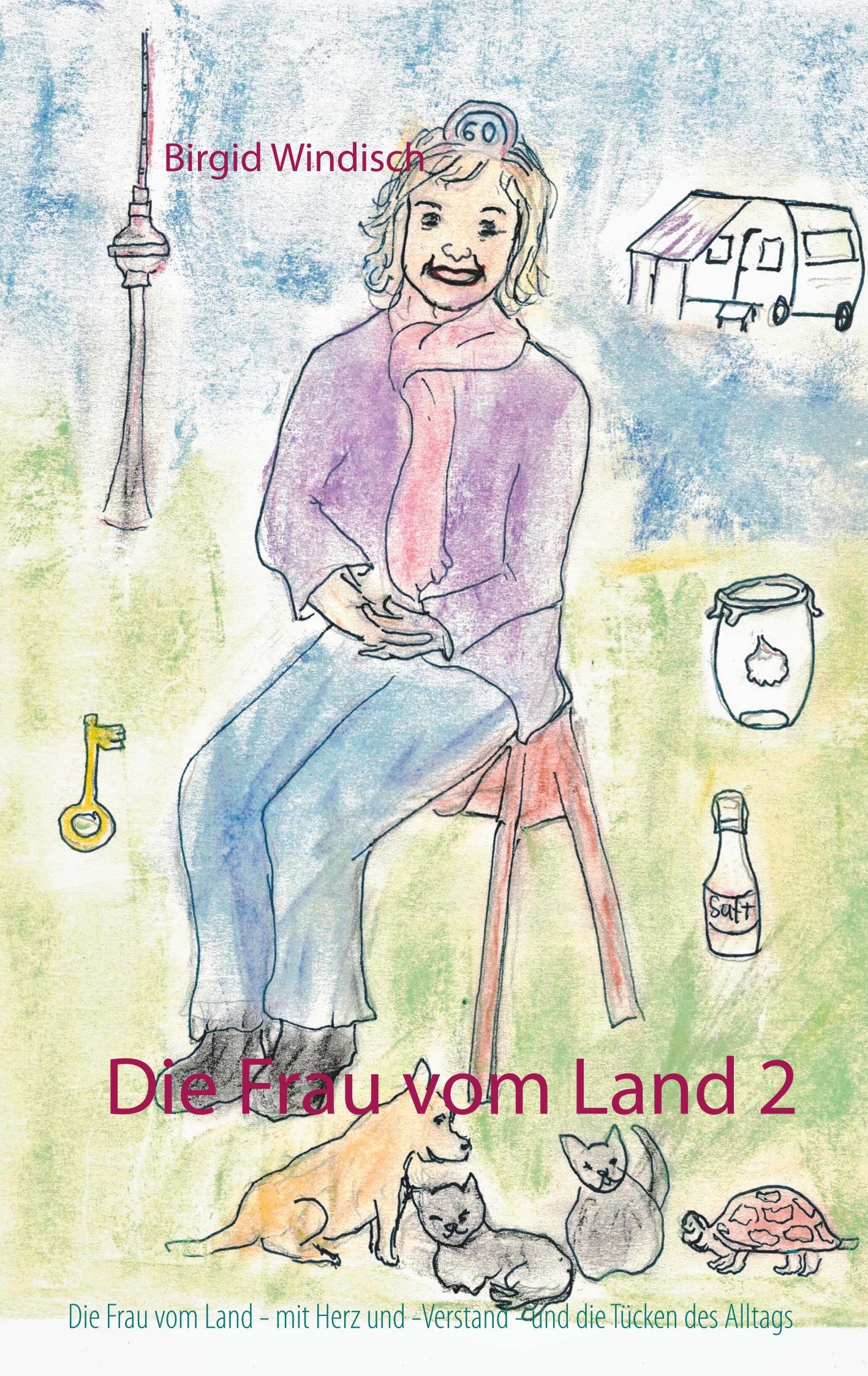 Die Frau vom Land 2