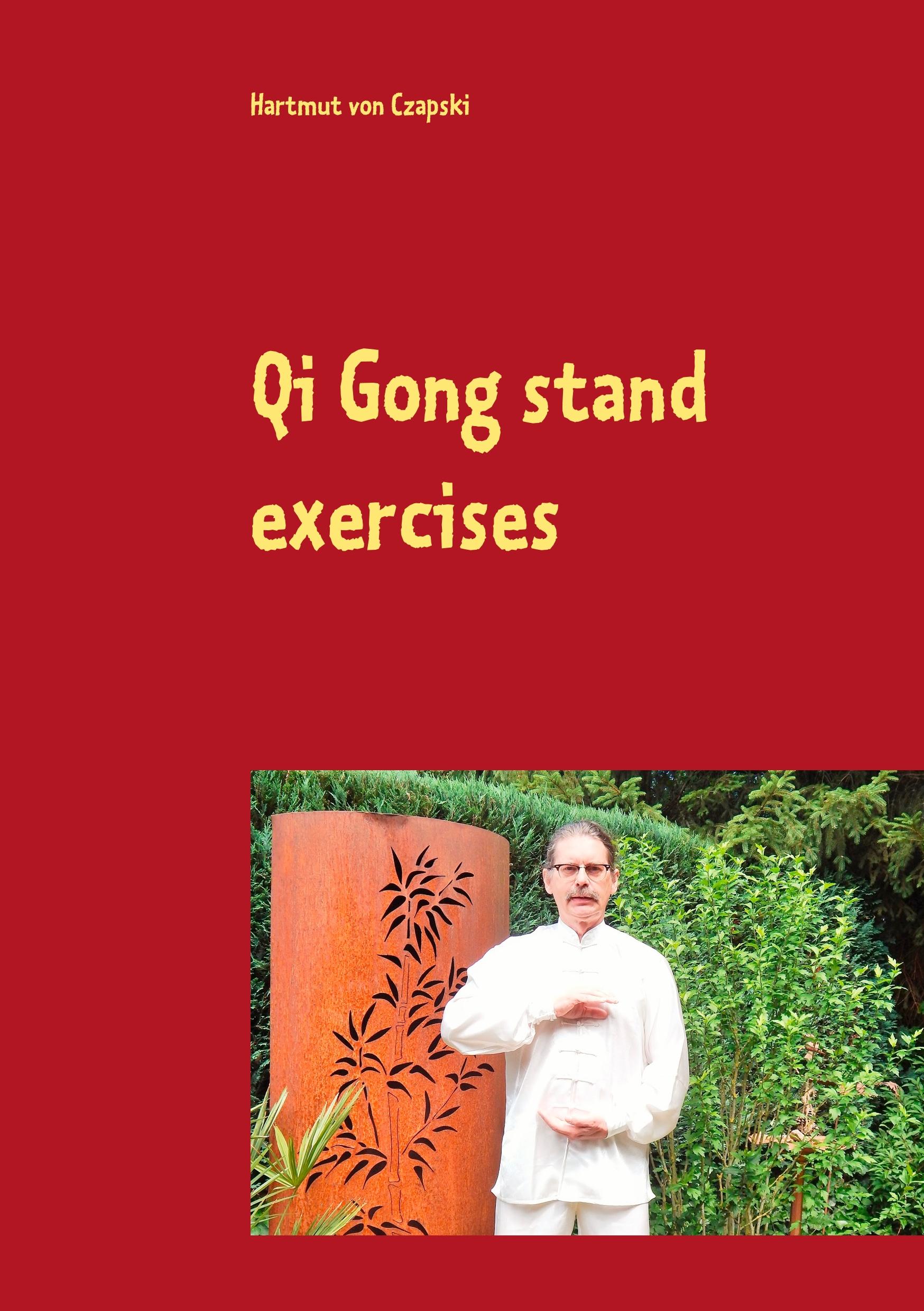 Qi Gong stand exercises