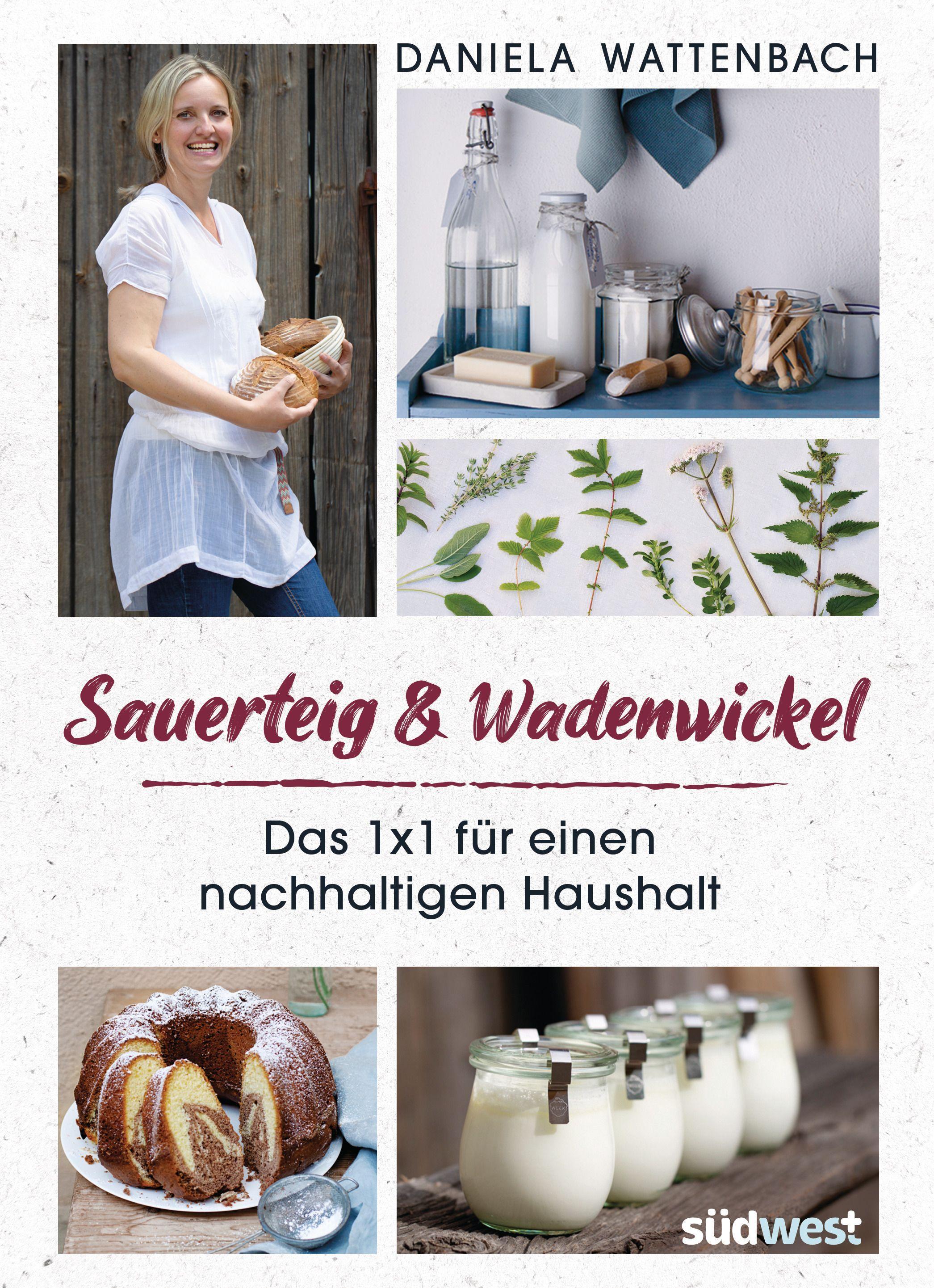 Sauerteig & Wadenwickel