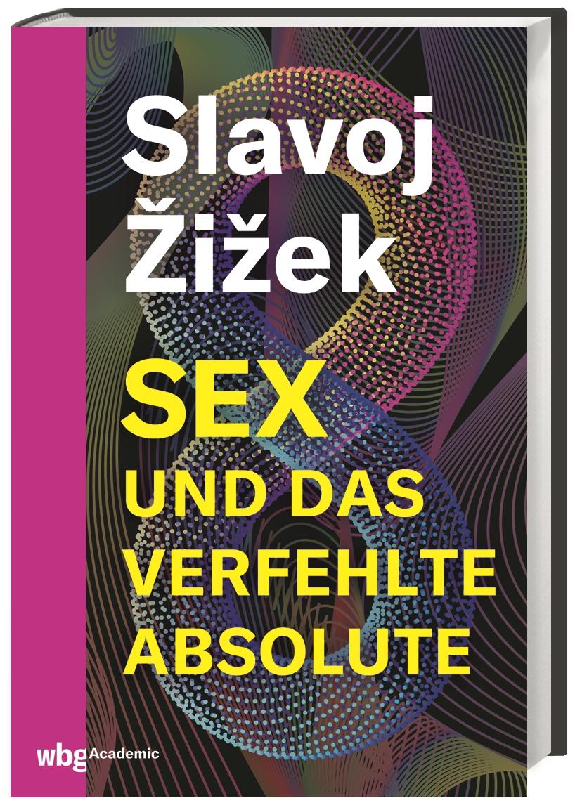 Sex und das verfehlte Absolute