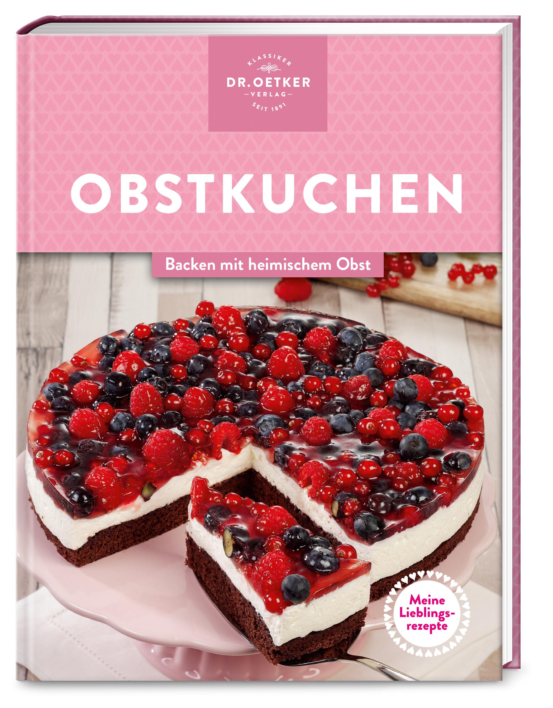 Meine Lieblingsrezepte: Obstkuchen