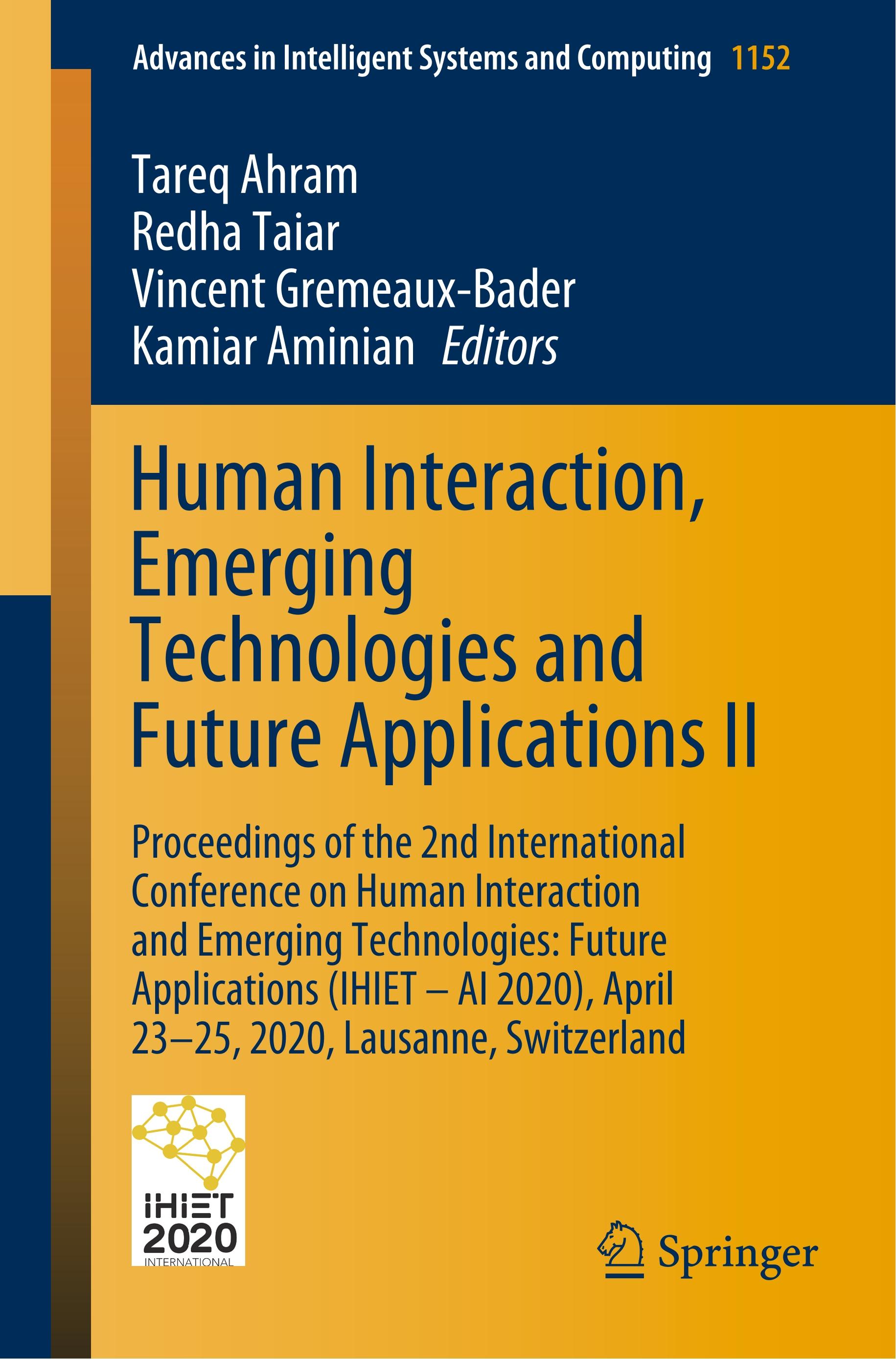 Human Interaction, Emerging Technologies and Future Applications II