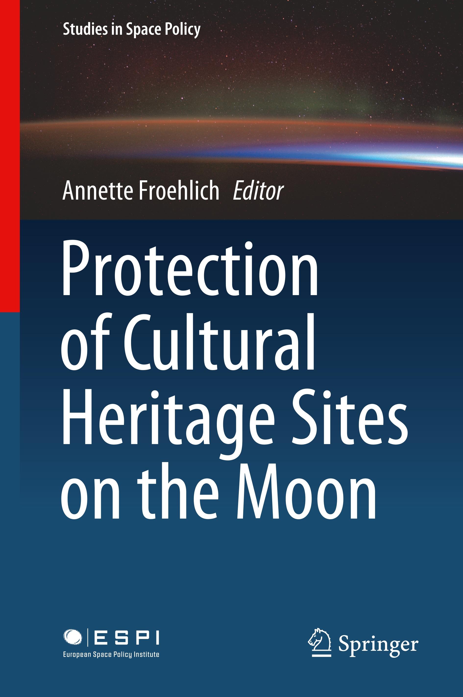 Protection of Cultural Heritage Sites on the Moon