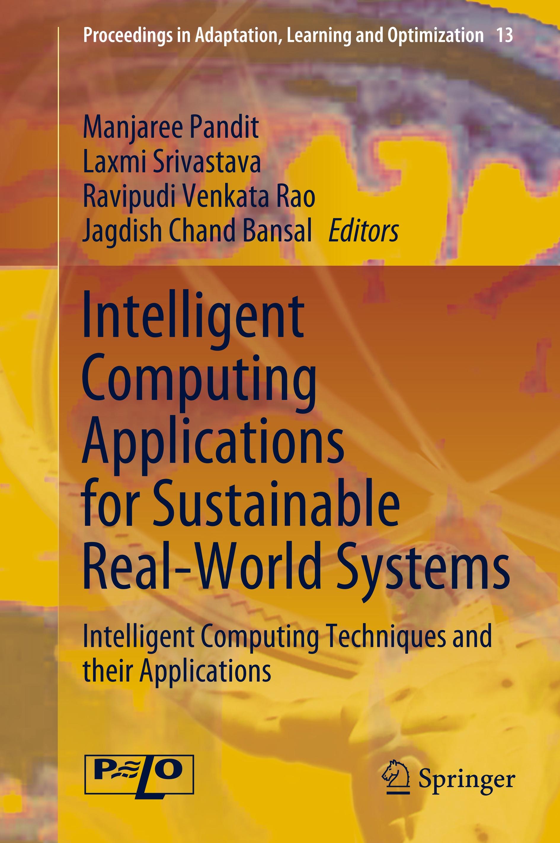 Intelligent Computing Applications for Sustainable Real-World Systems