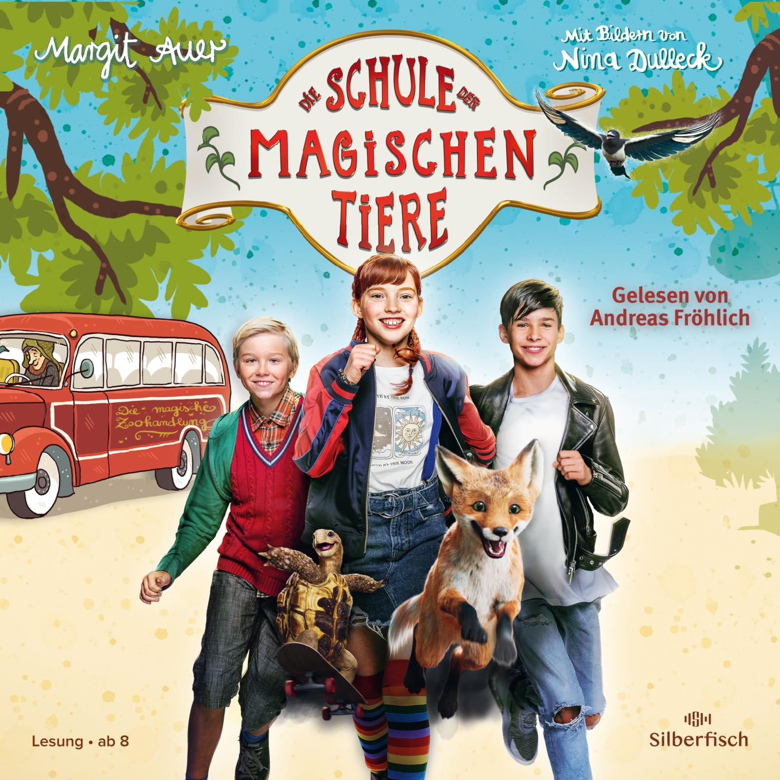 Die Schule der magischen Tiere: Die Schule der magischen Tiere: Das Hörbuch zum Film