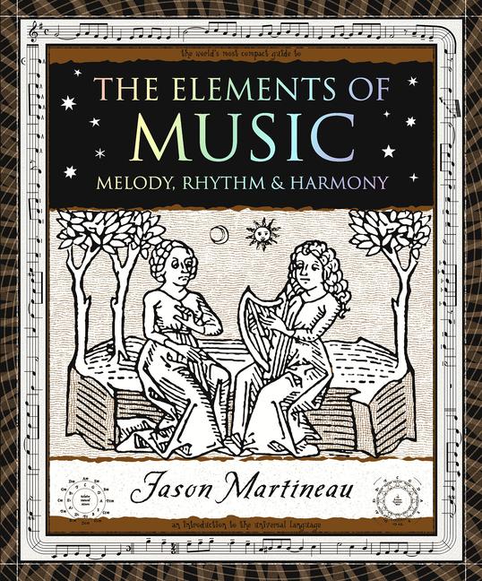 The Elements of Music