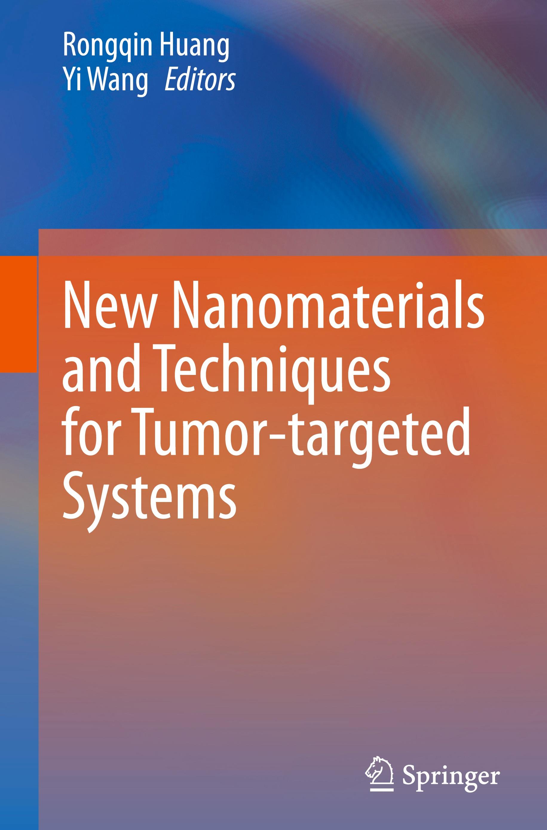 New Nanomaterials and Techniques for Tumor-targeted Systems