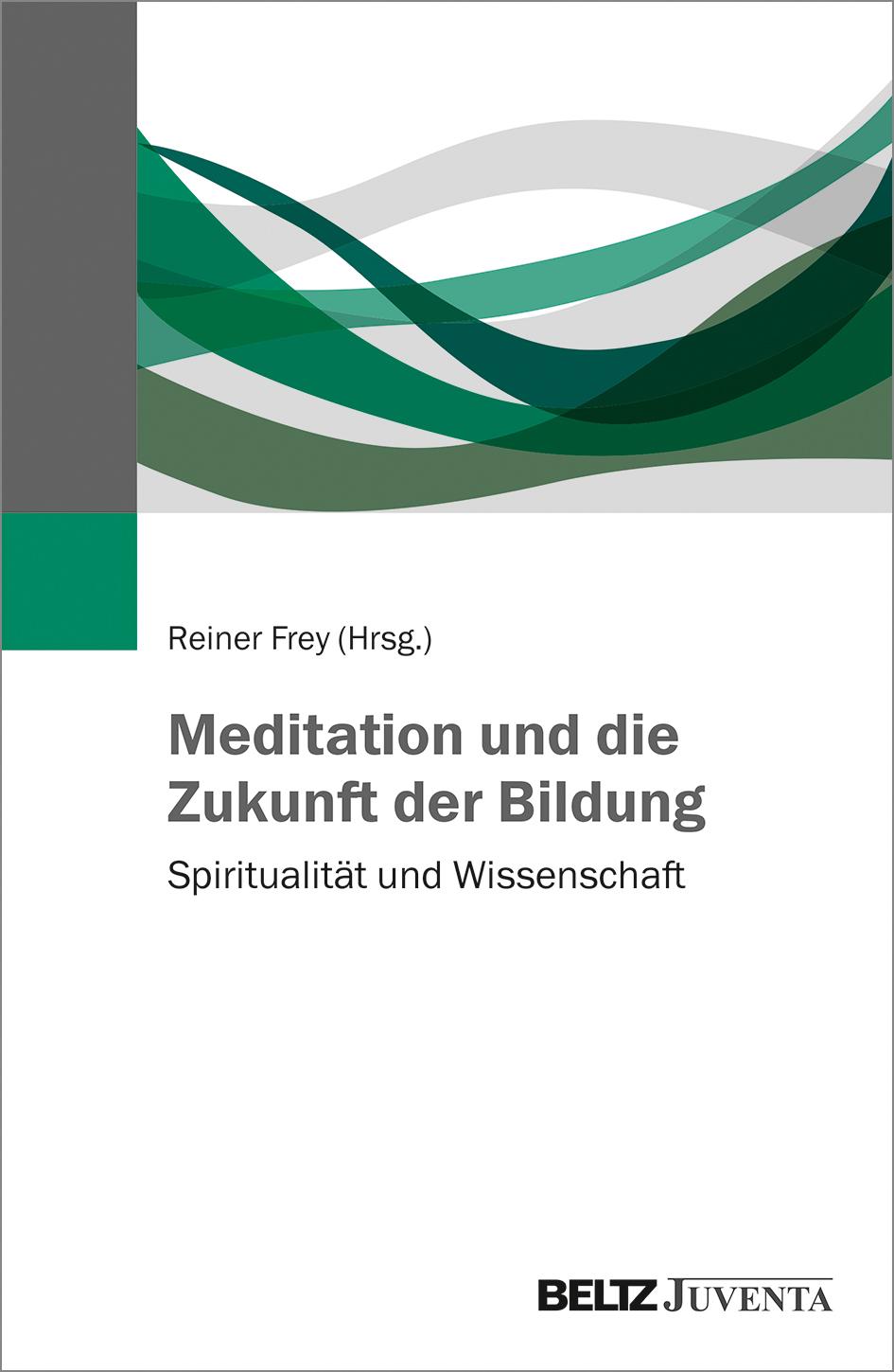 Meditation und die Zukunft der Bildung