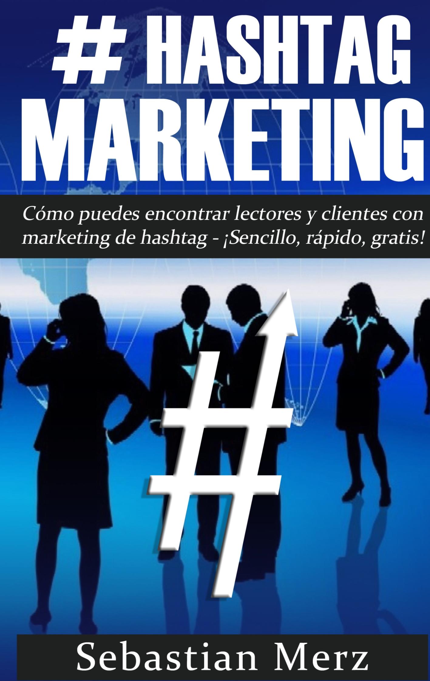 # Hashtag-Marketing