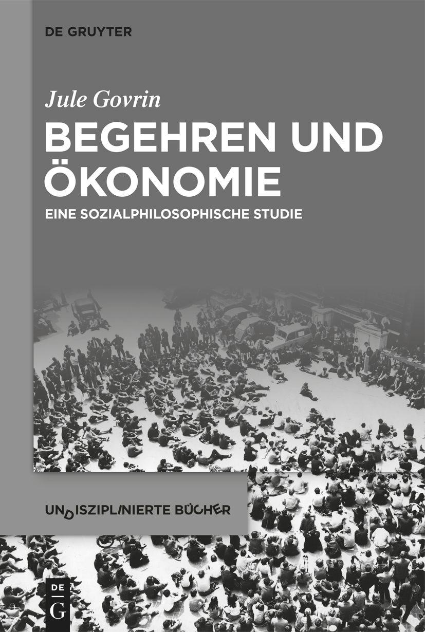 Begehren und Ökonomie