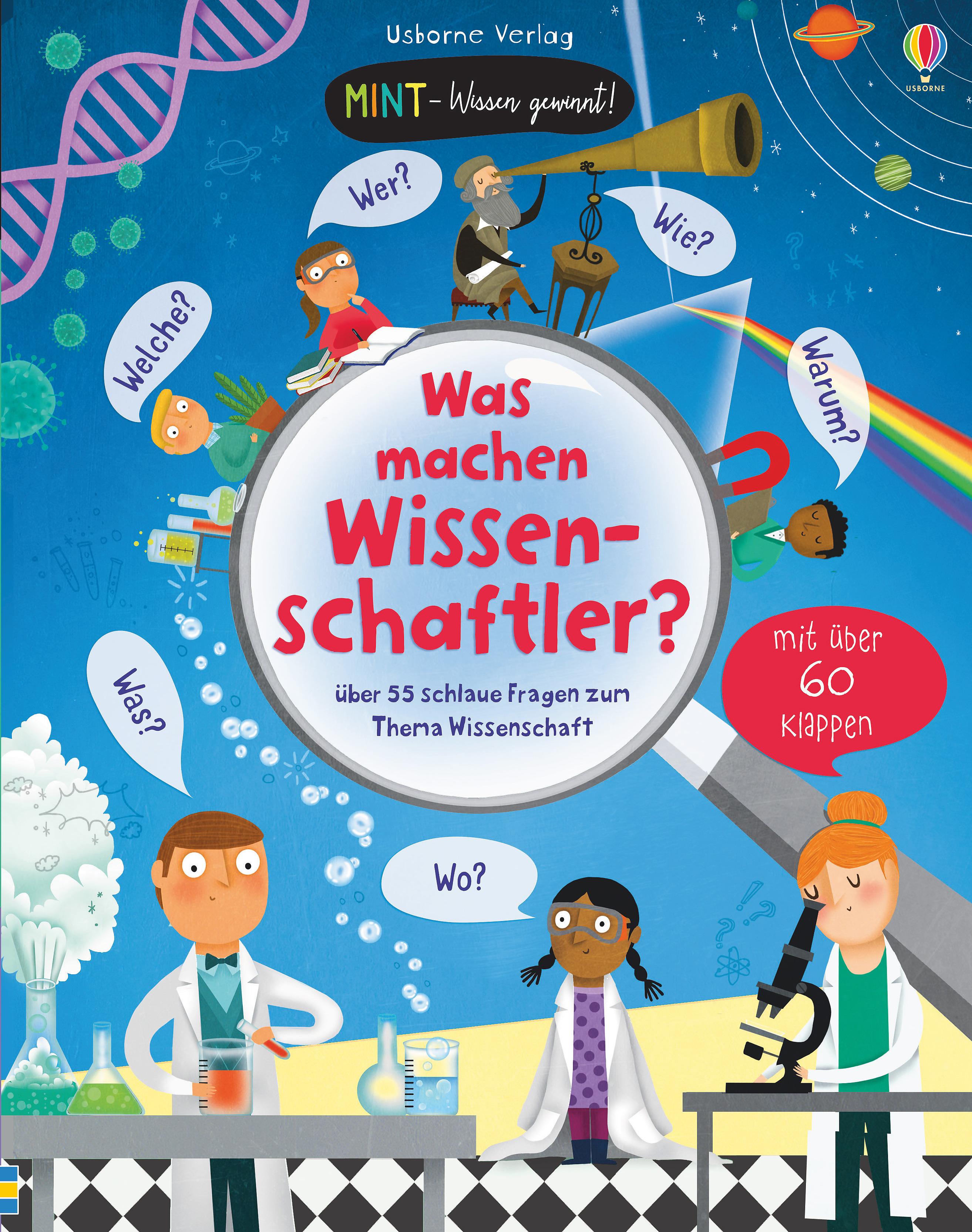 MINT - Wissen gewinnt! Was machen Wissenschaftler?