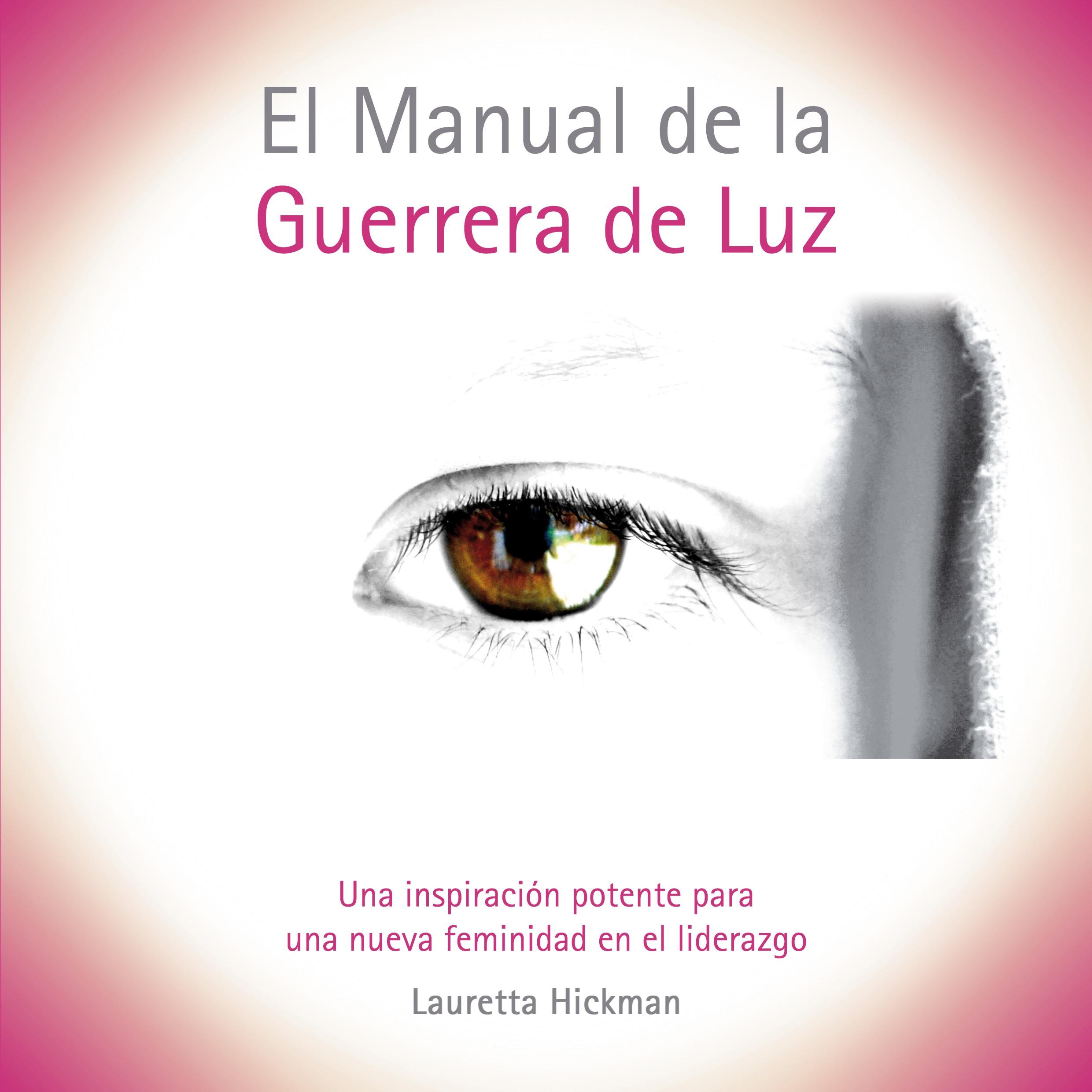 El Manual de la Guerrera de Luz