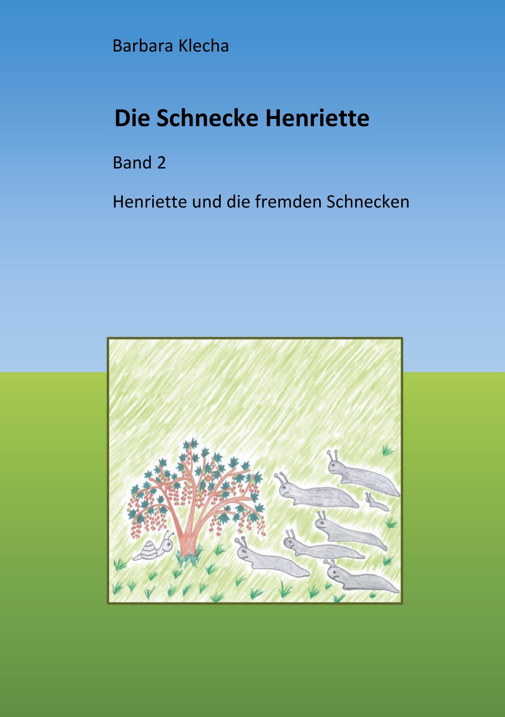 Die Schnecke Henriette