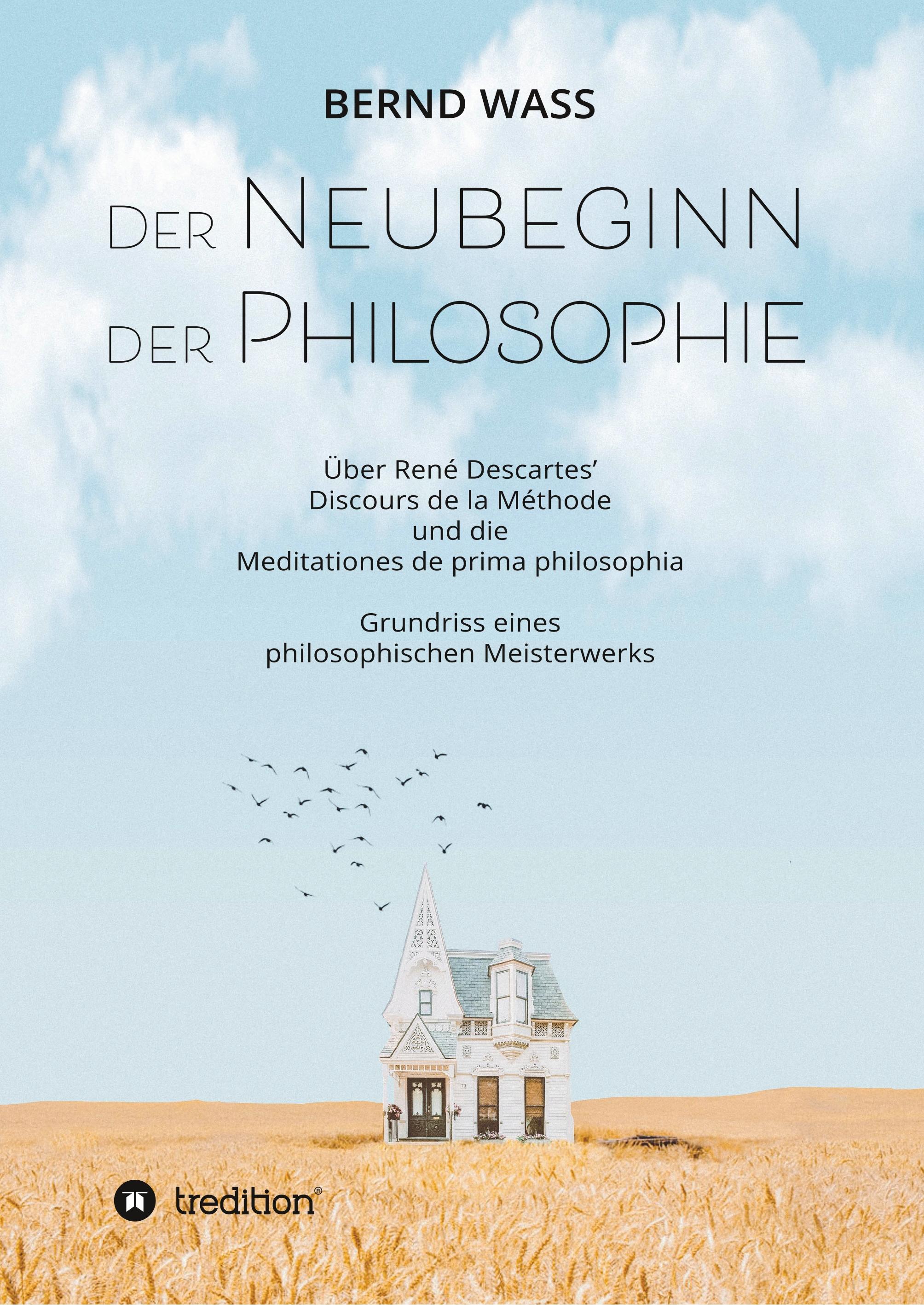 Der Neubeginn der Philosophie