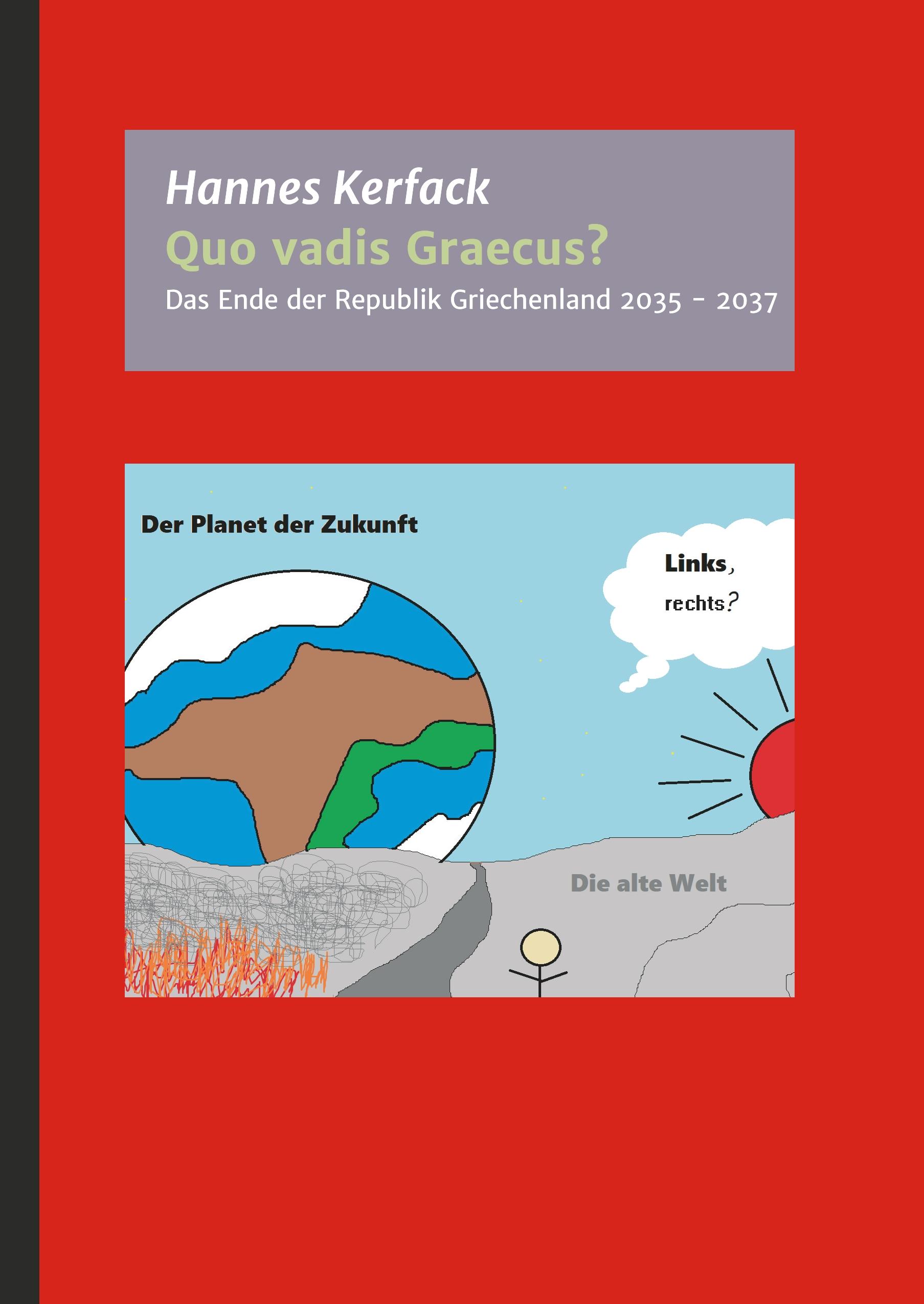 Quo vadis Graecus?